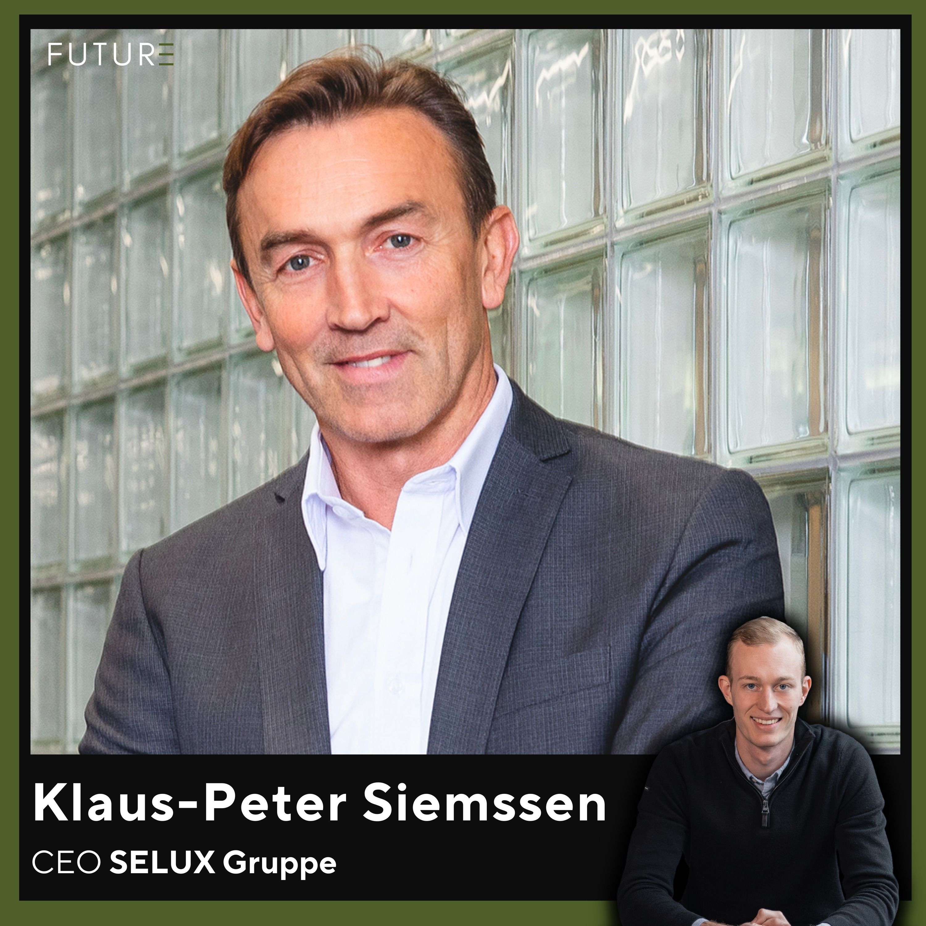 #86 mit Klaus-Peter Siemssen, CEO Selux Gruppe