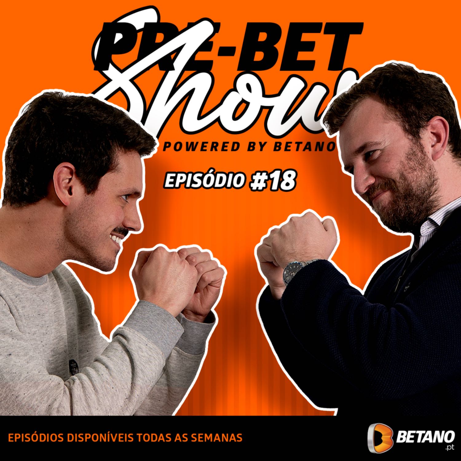 Pre-Bet Show by Betano.pt | Episódio #18