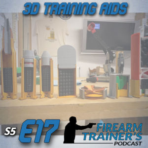 S5E17 Printing 3D Training Aids