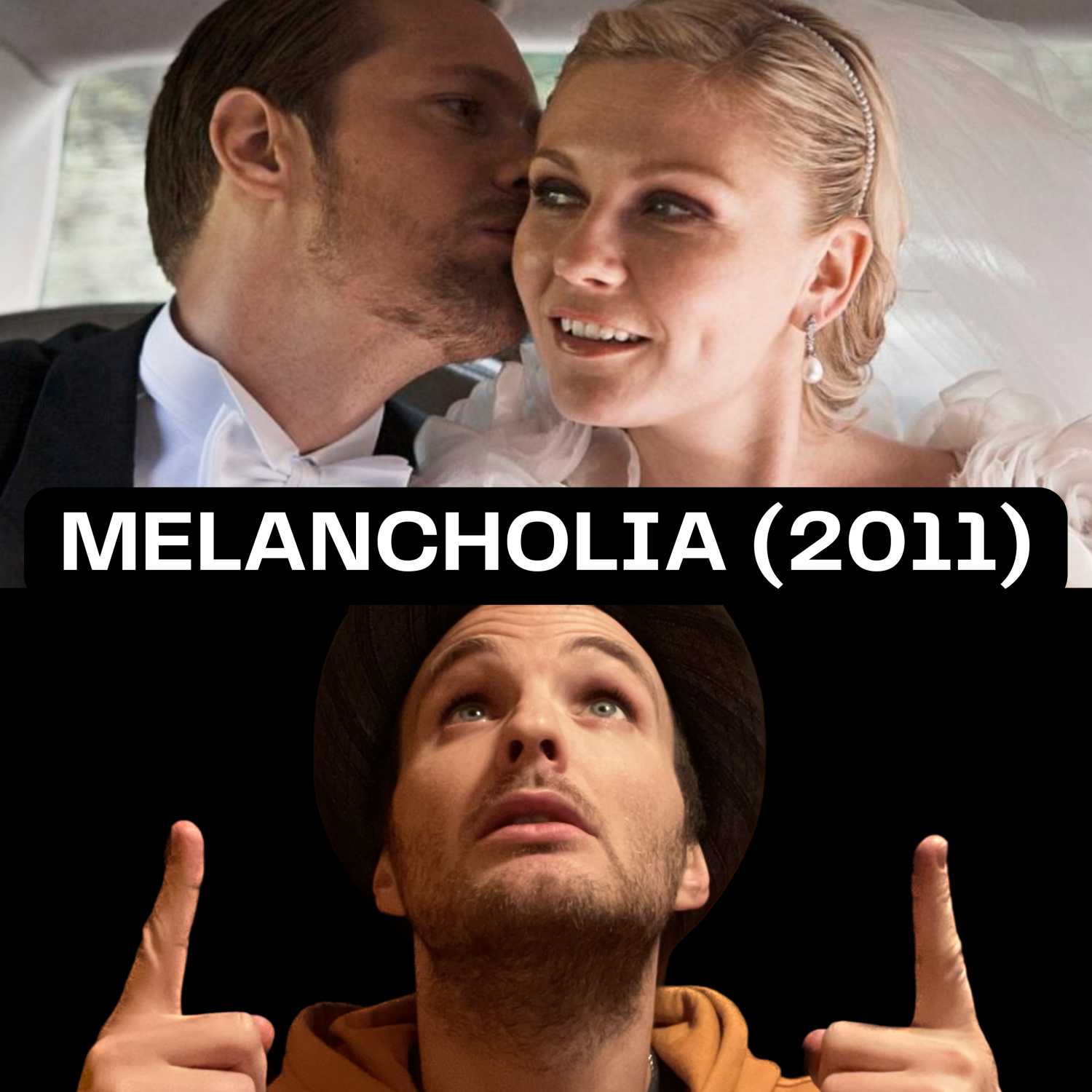 MELANCHOLIA (2011) - Life Is Only on Earth.... And Not for Long.