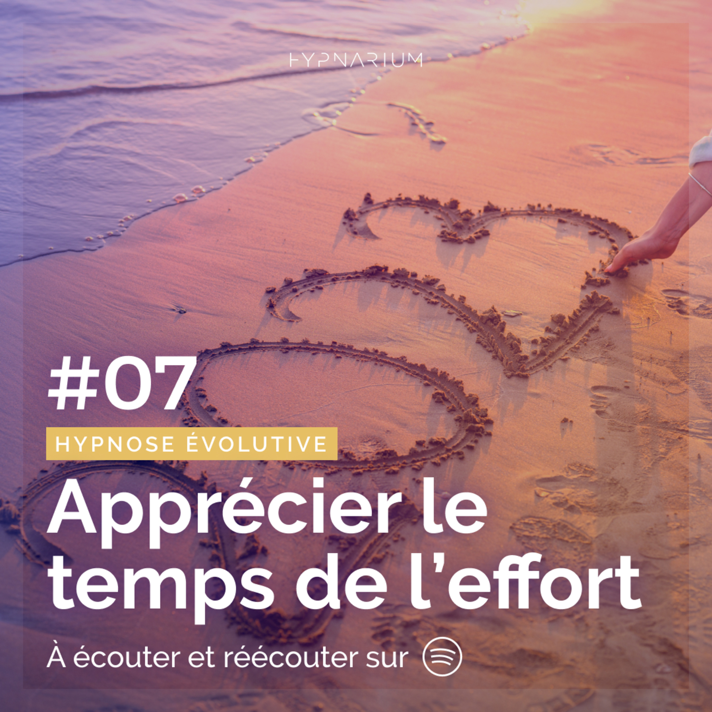 #07 Apprécier le temps de l'effort