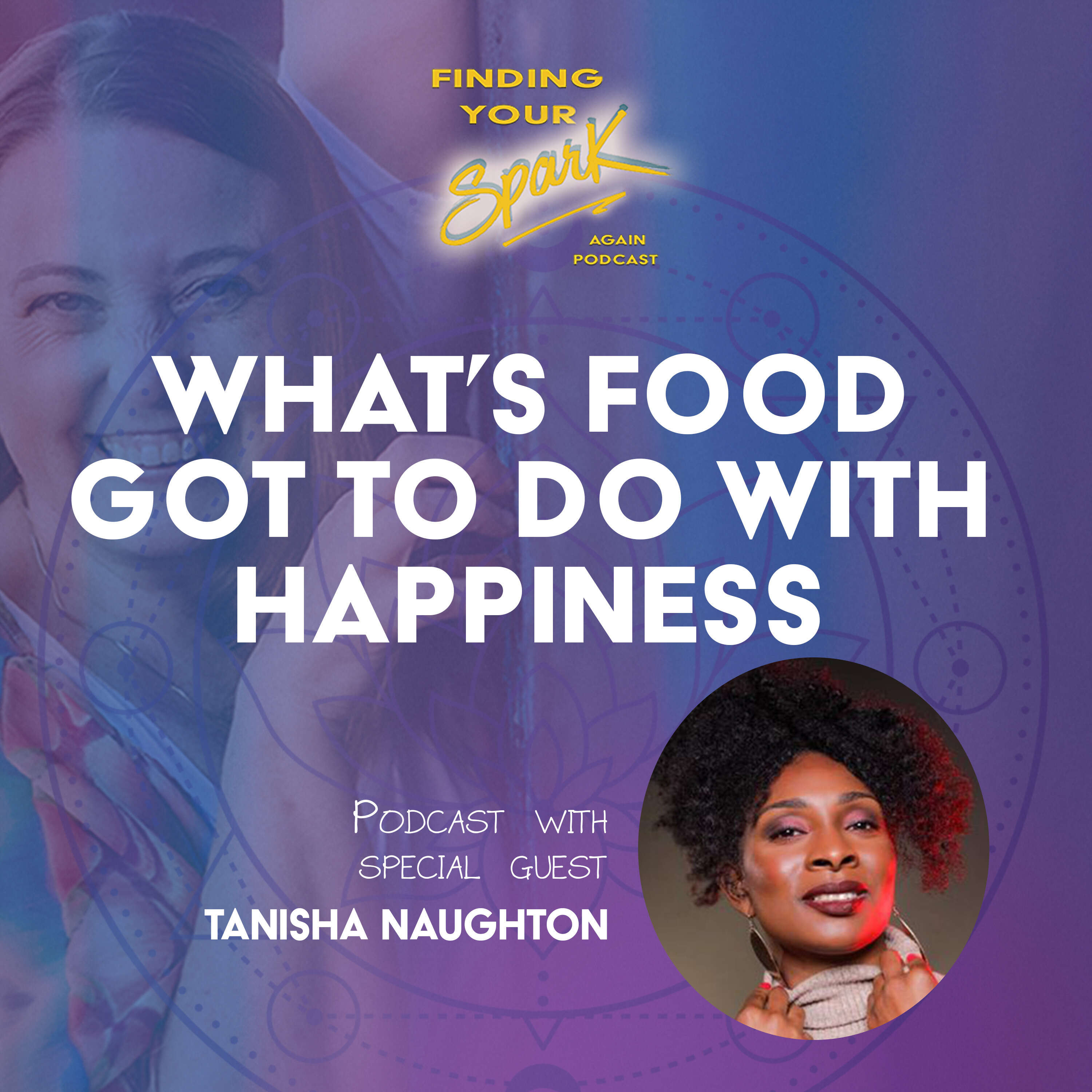 What’s Food Got To Do With Happiness?