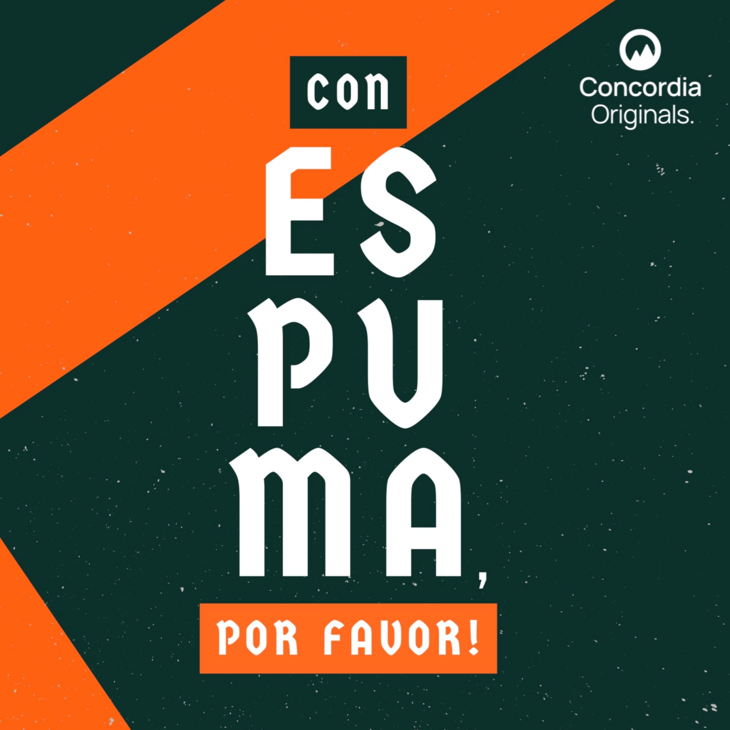 Con Espuma, Por Favor! 