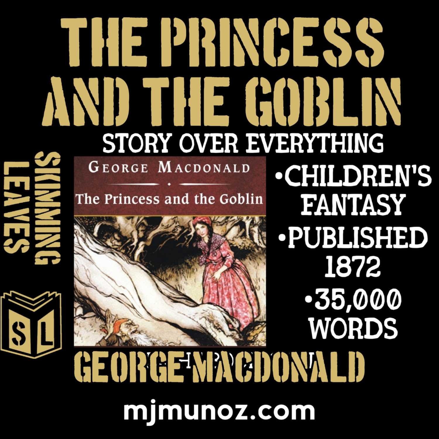 The Princess and the Goblin |Skimming Leaves SOE 025