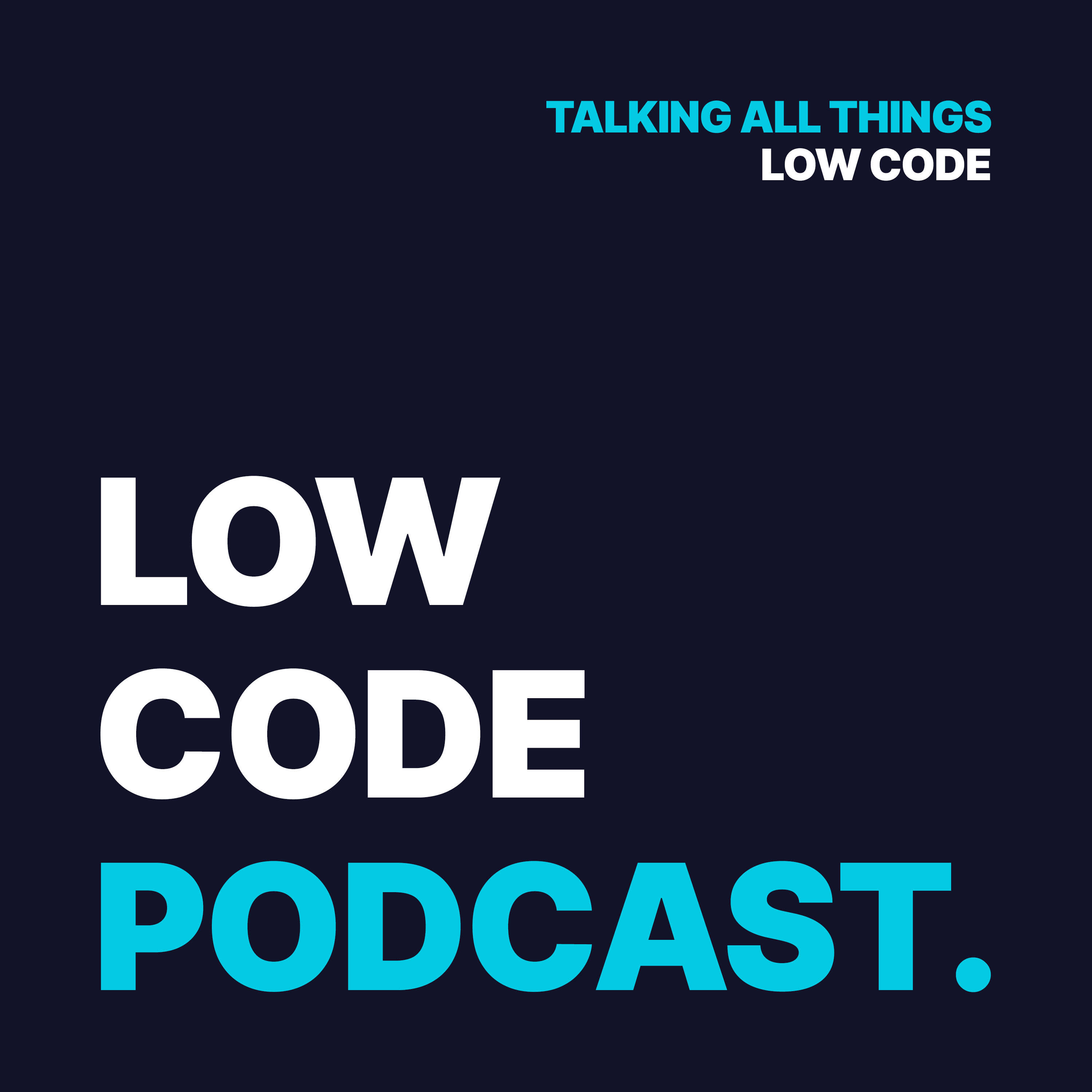 Low Code Podcast | S4 Ep 4 - Isaac Blaise, Low Code Expert