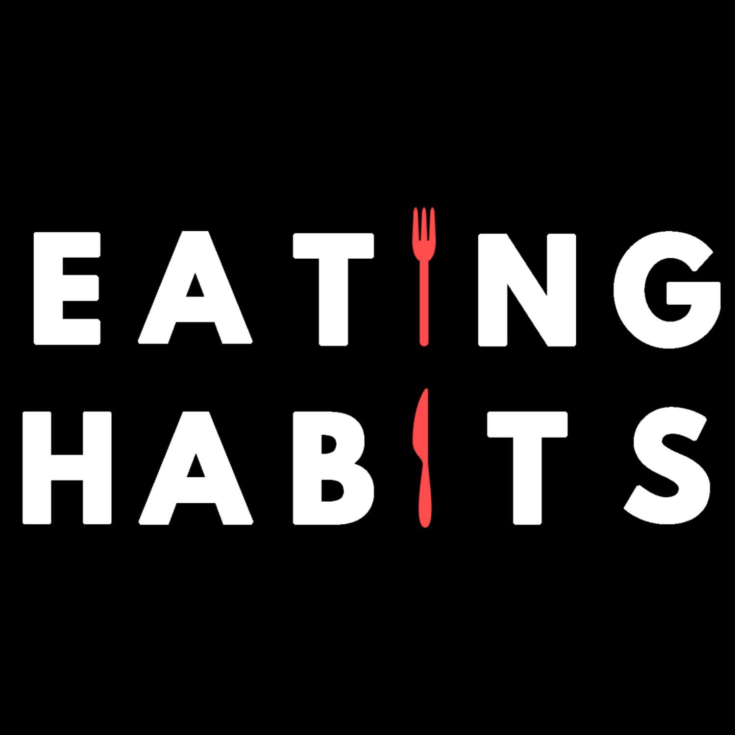 Eating Habits 