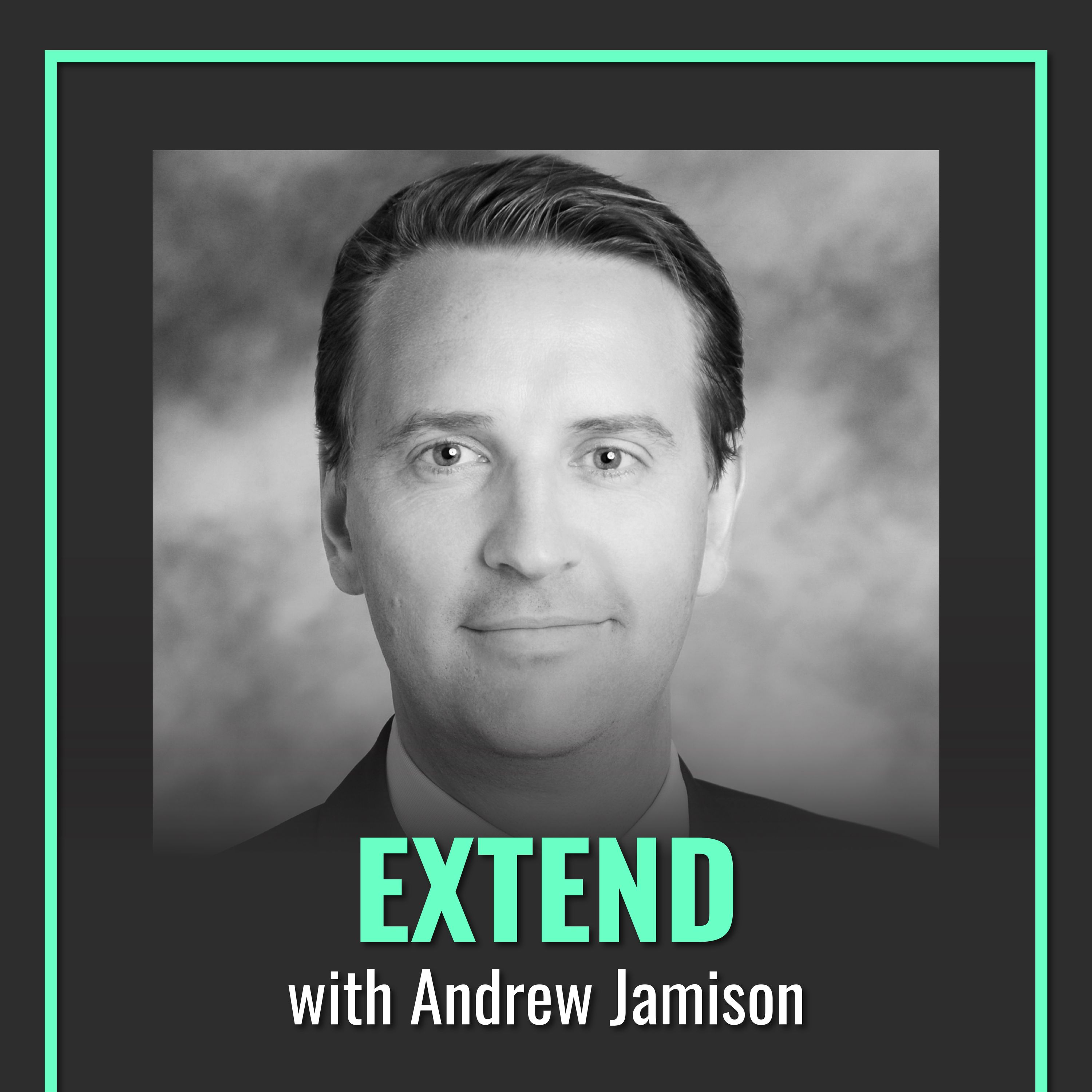 Defying the Corporate Comfort Zone: Andrew Jamison of Extend