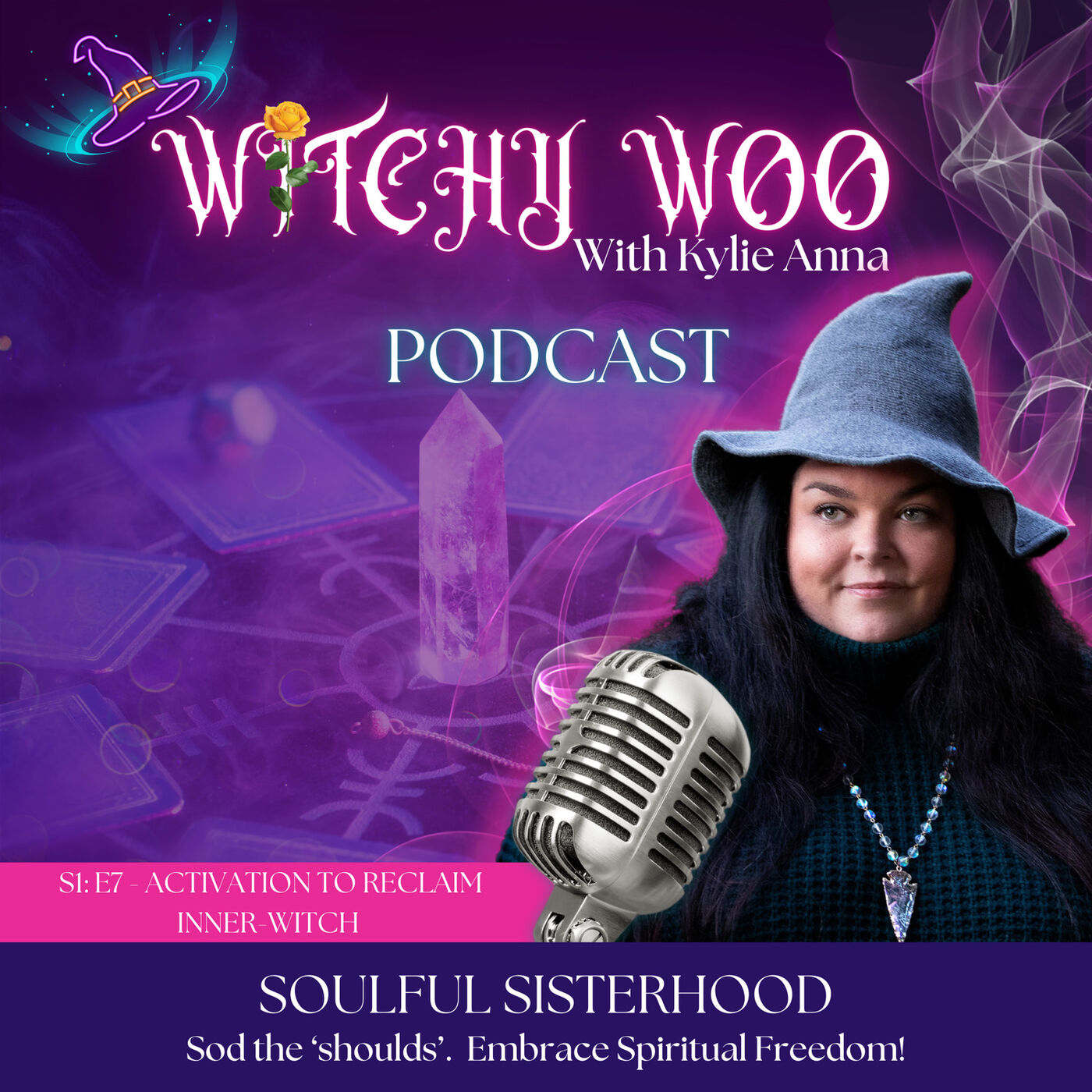 S1: E7 - Summer Solstice Activation: Reclaiming Your Inner Witch and Igniting Your Passion