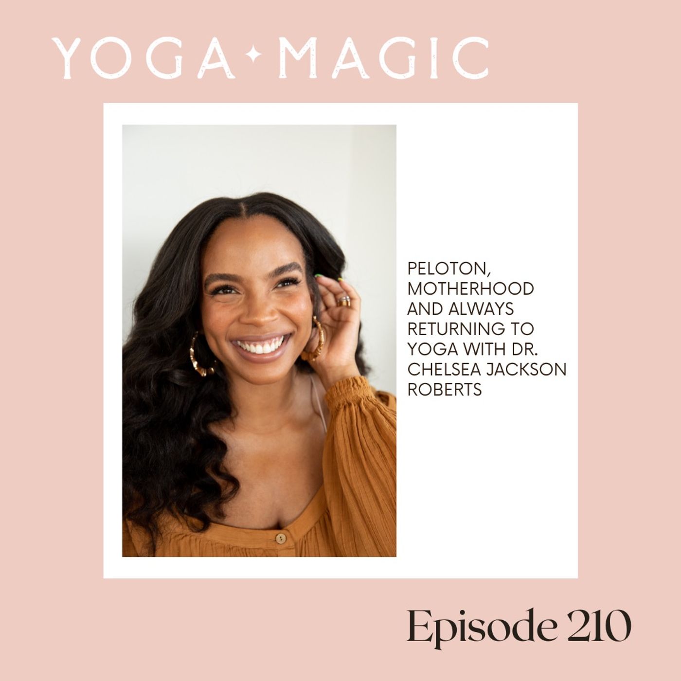 ⁣Peloton, Motherhood and Always Returning To Yoga with Dr. Chelsea Jackson Roberts