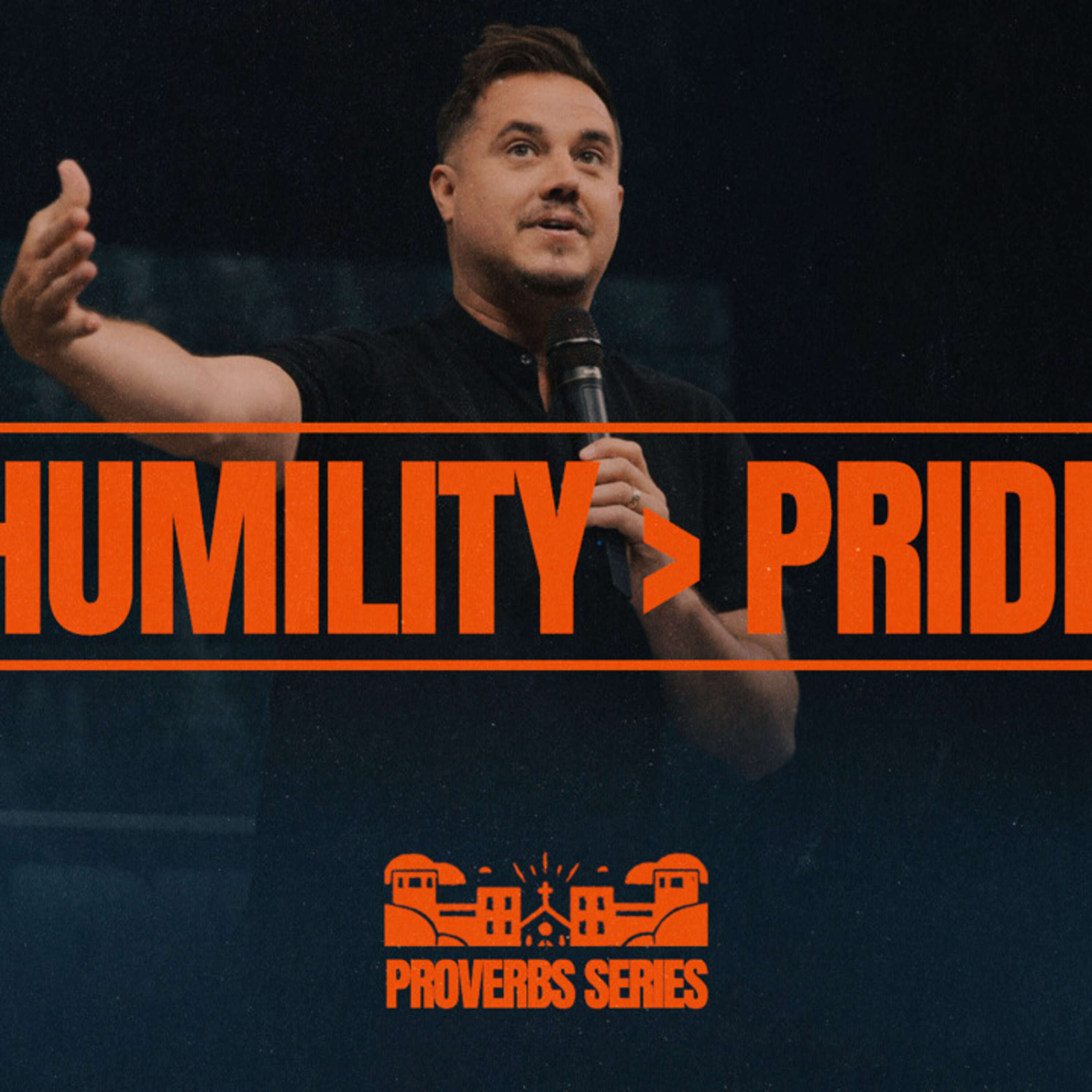 Humility Over Pride | Paul Daugherty | Proverbs Pt. 5