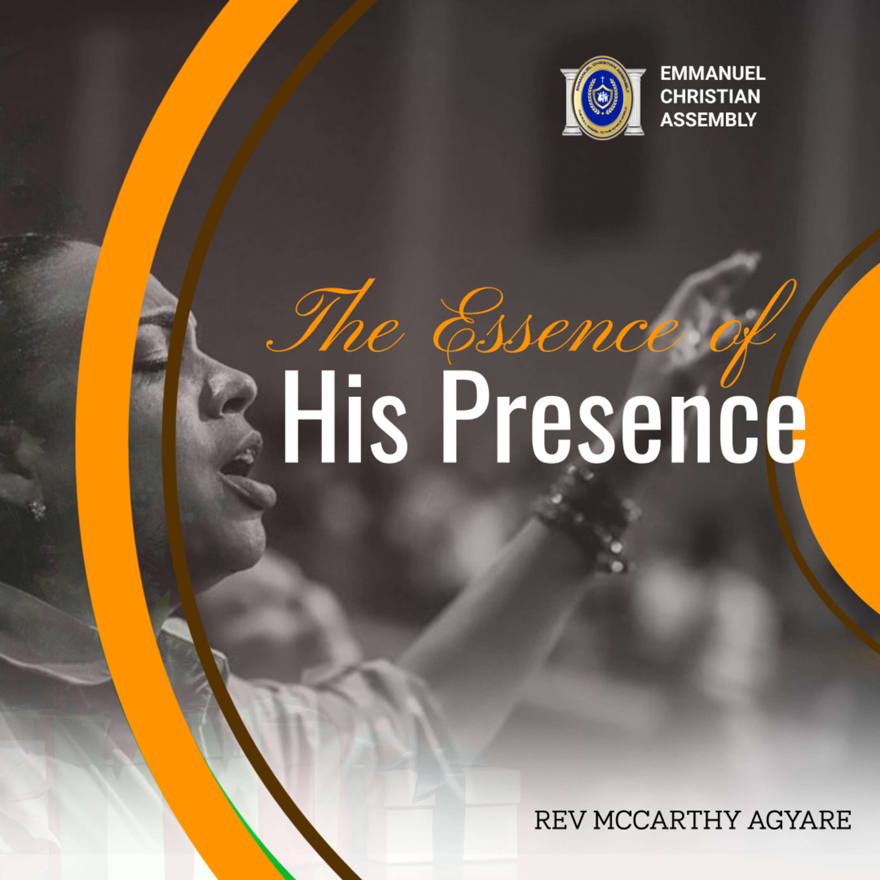 THE ESSENCE OF HIS PRESENCE