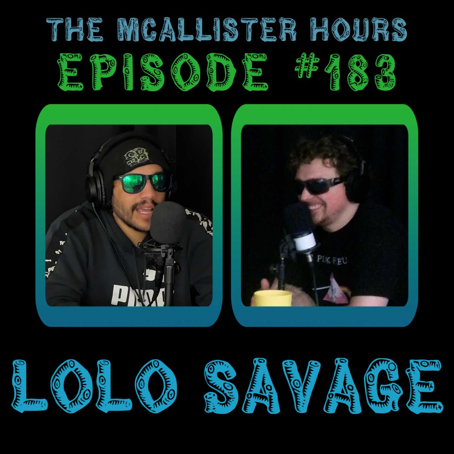 Episode #183: LoLo Savage