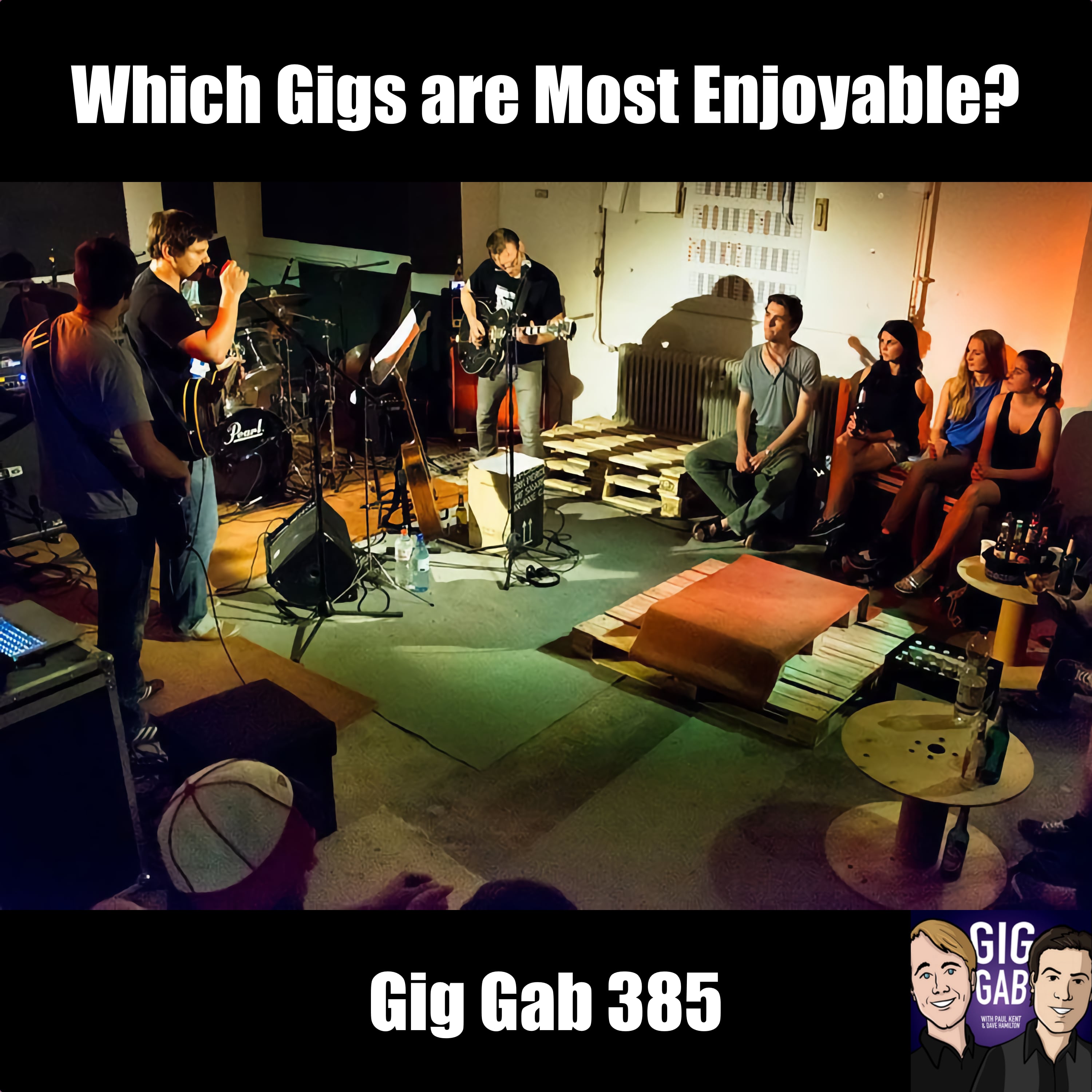 Which Gigs are Most Enjoyable?