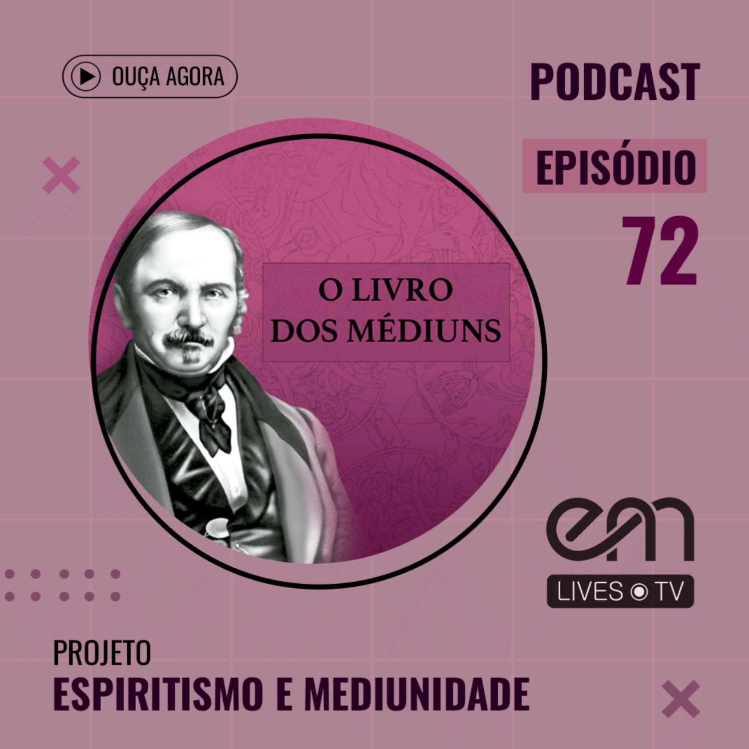 ⁣#72 - O LIVRO DOS MÉDIUNS — CAPÍTULO XVII — DA FORMAÇÃO DOS MÉDIUNS — DESENVOLVIMENTO DA MEDIUNIDADE - 1ª Parte