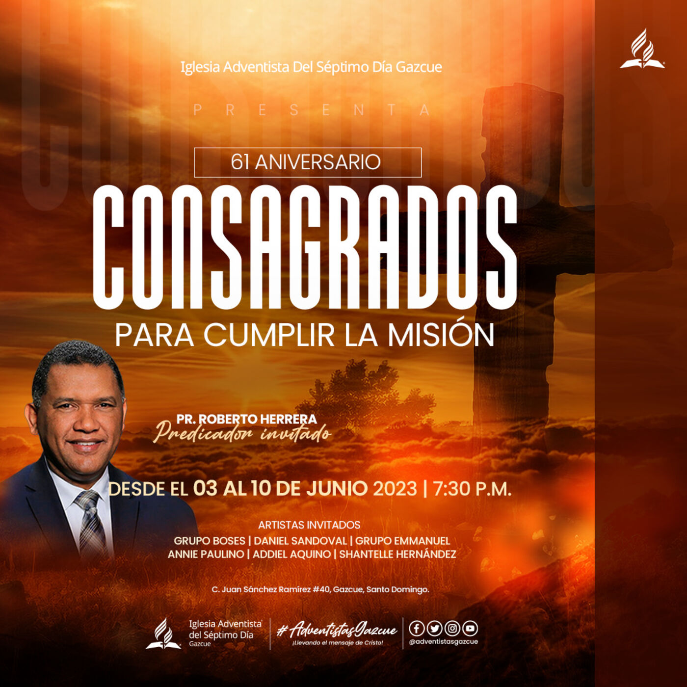 61 Aniversario: "Consagrados para la misión" (Tema 8) - Pr. Roberto Herrera