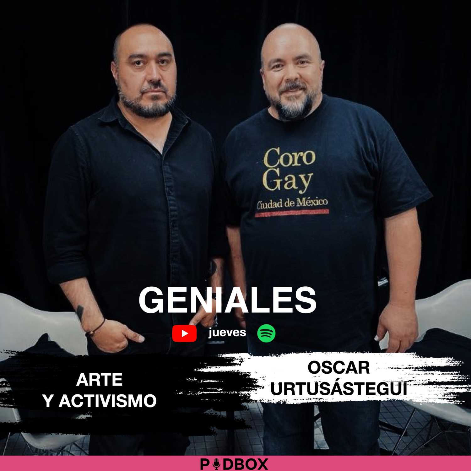 GENIALES #19 -OSCAR URTUSÁSTEGUI |El Coro Gay CDMX, Música como Fuerza de Cambio, Arte y Activismo