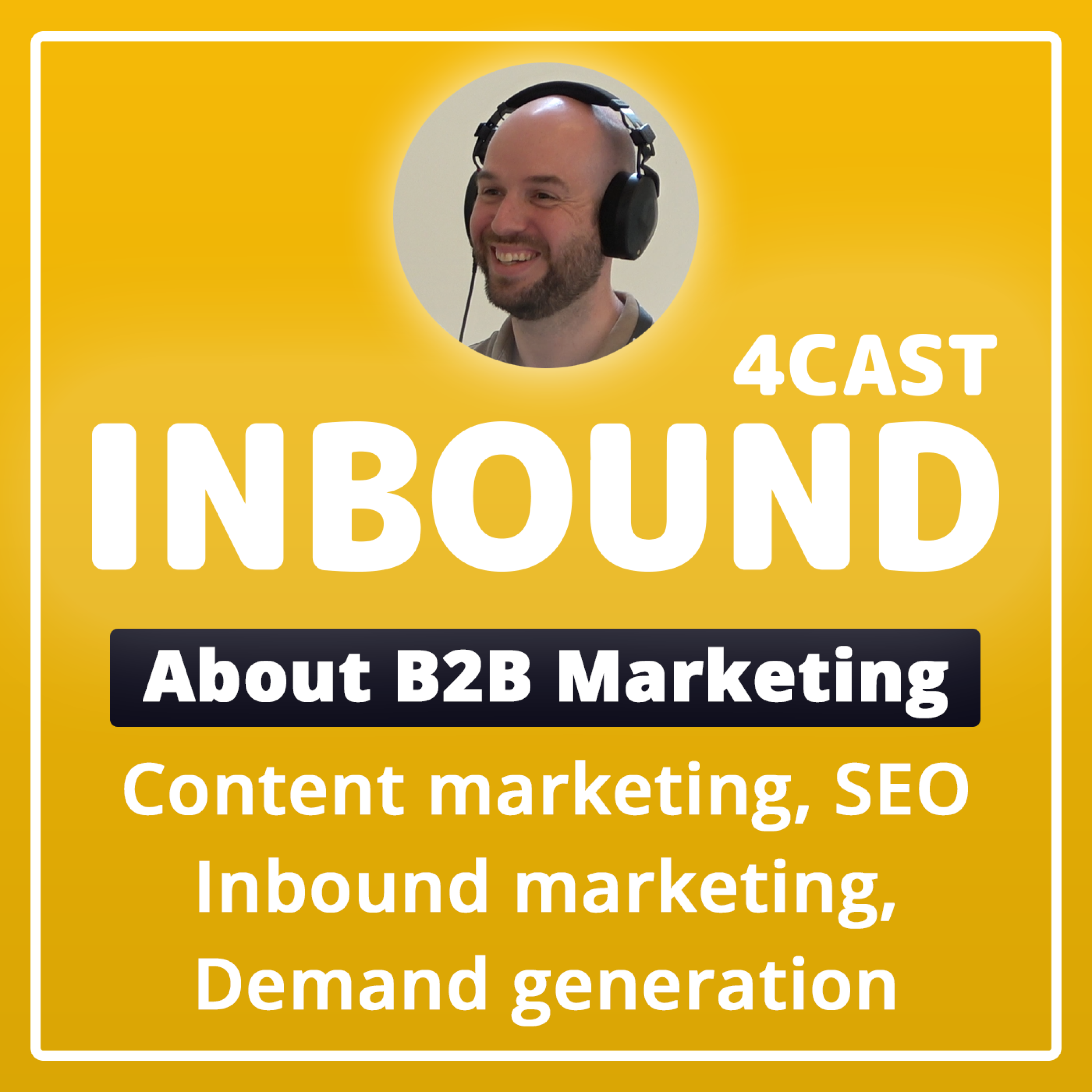 Inbound4Cast - B2B Marketing 