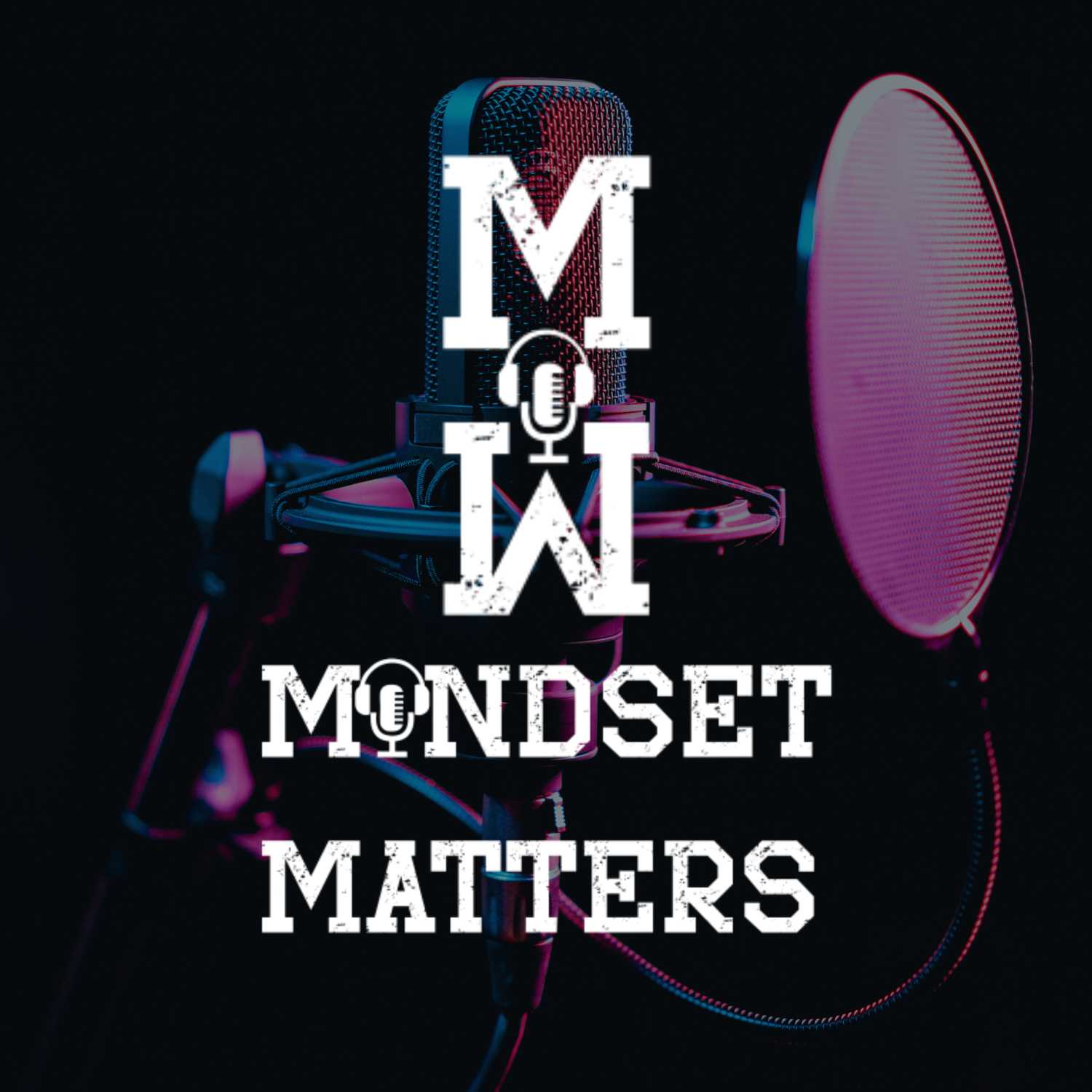 MINDSET & PERSONLIG UDVIKLING - EP. 1 - MINDSET MATTERS PODCAST