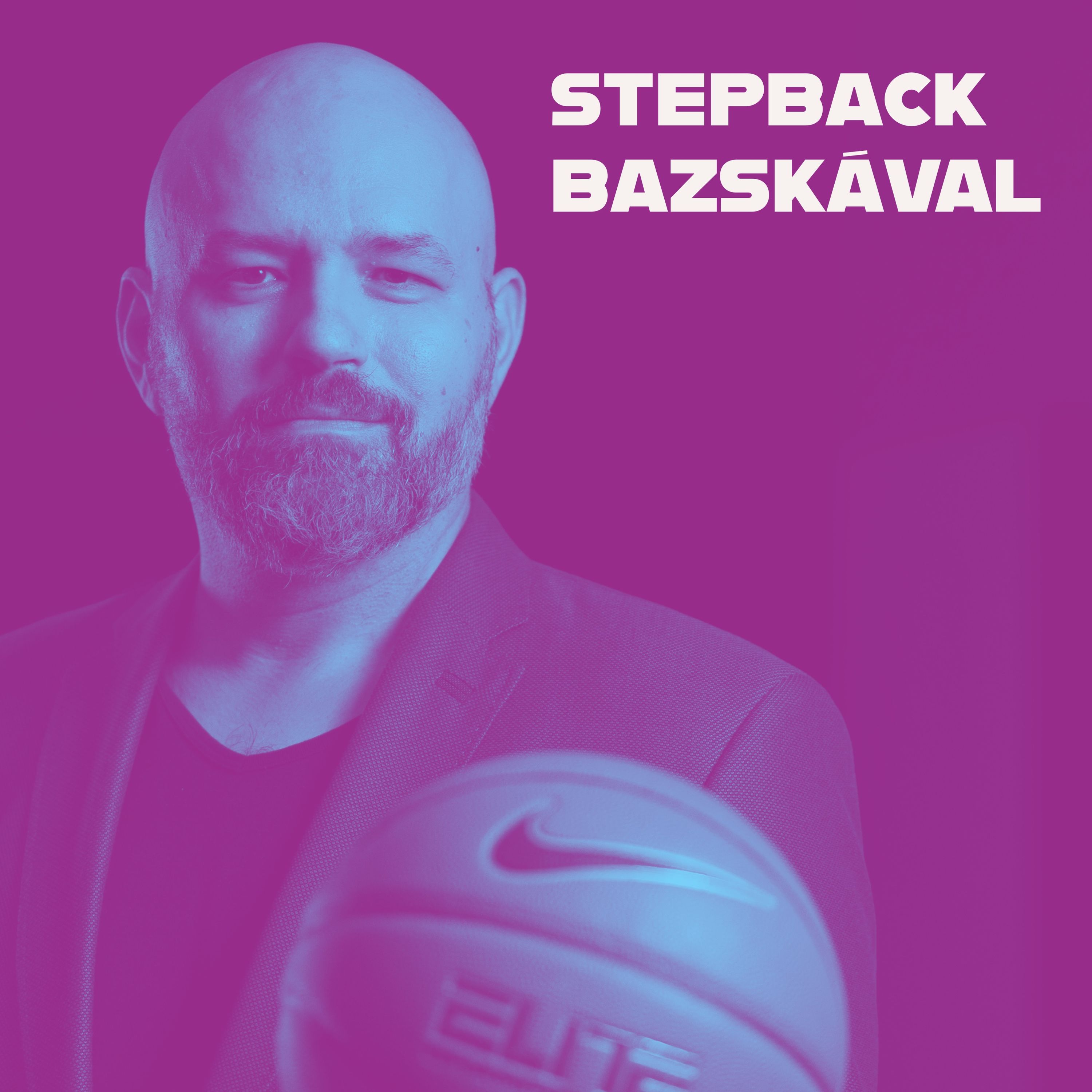 STEPBACK Bazskával 