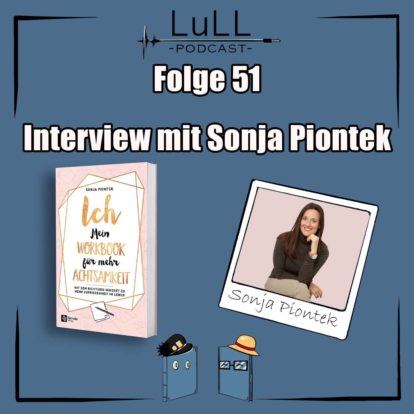 Interview mit Autorin Sonja Piontek zu Achtsamkeit