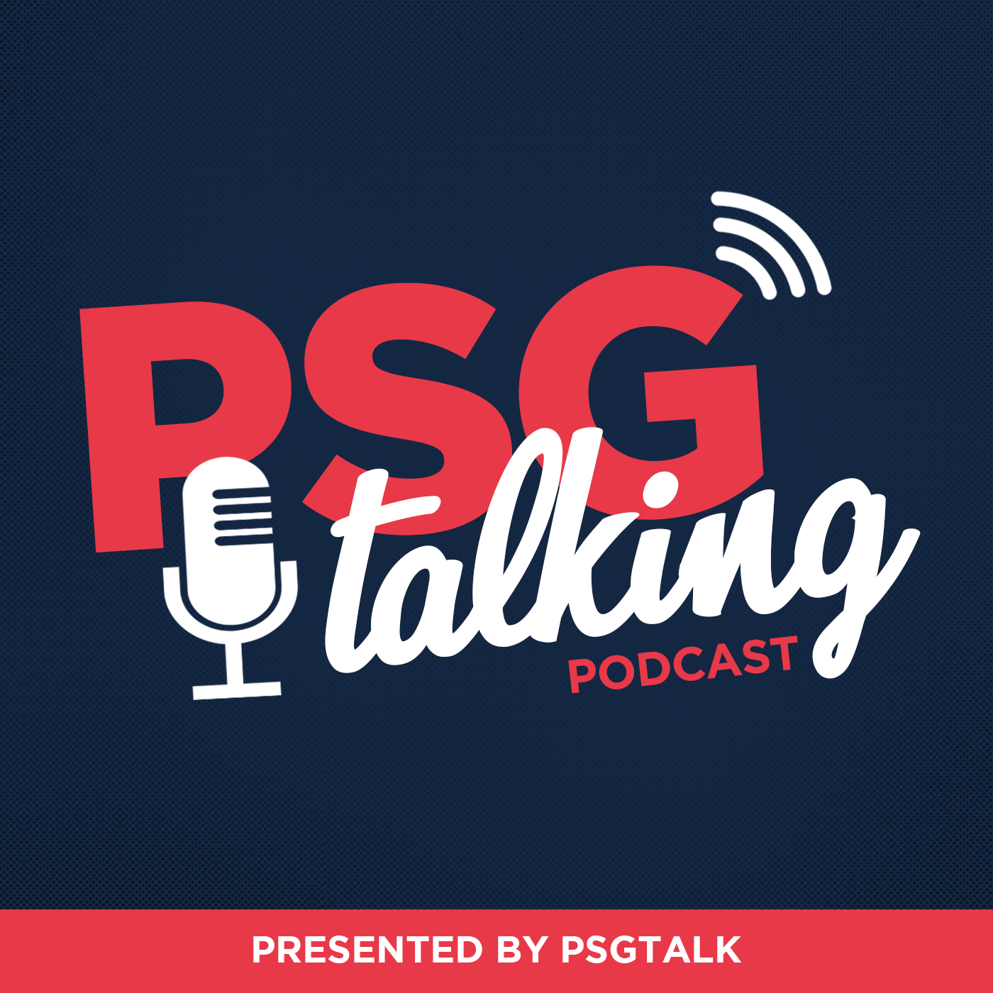 PSG Talking Podcast: Transfer Reaction, Manager Rumors, and Listener Questions