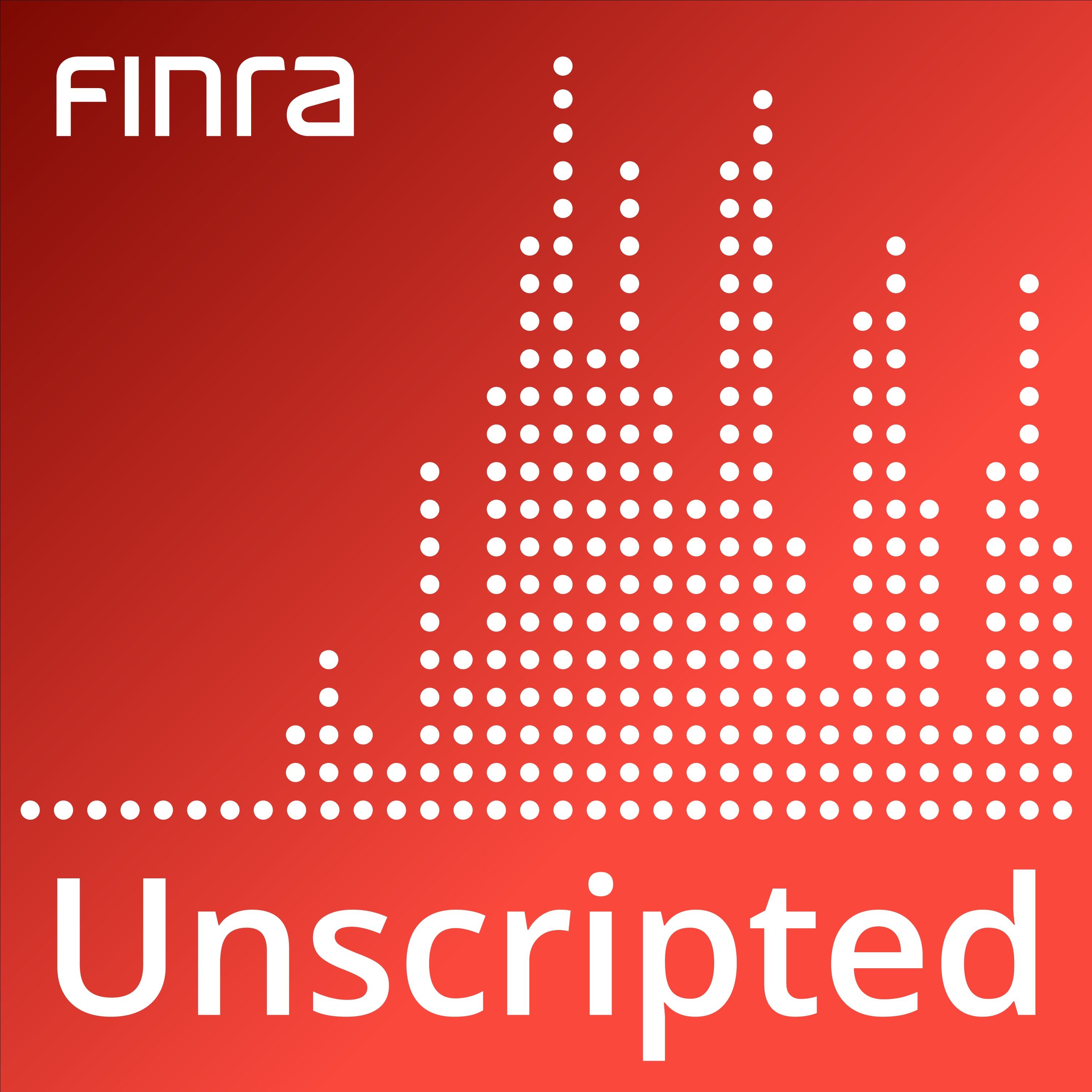 The FINRA Examination Team: The Ins and Outs of FINRA’s Annual Program