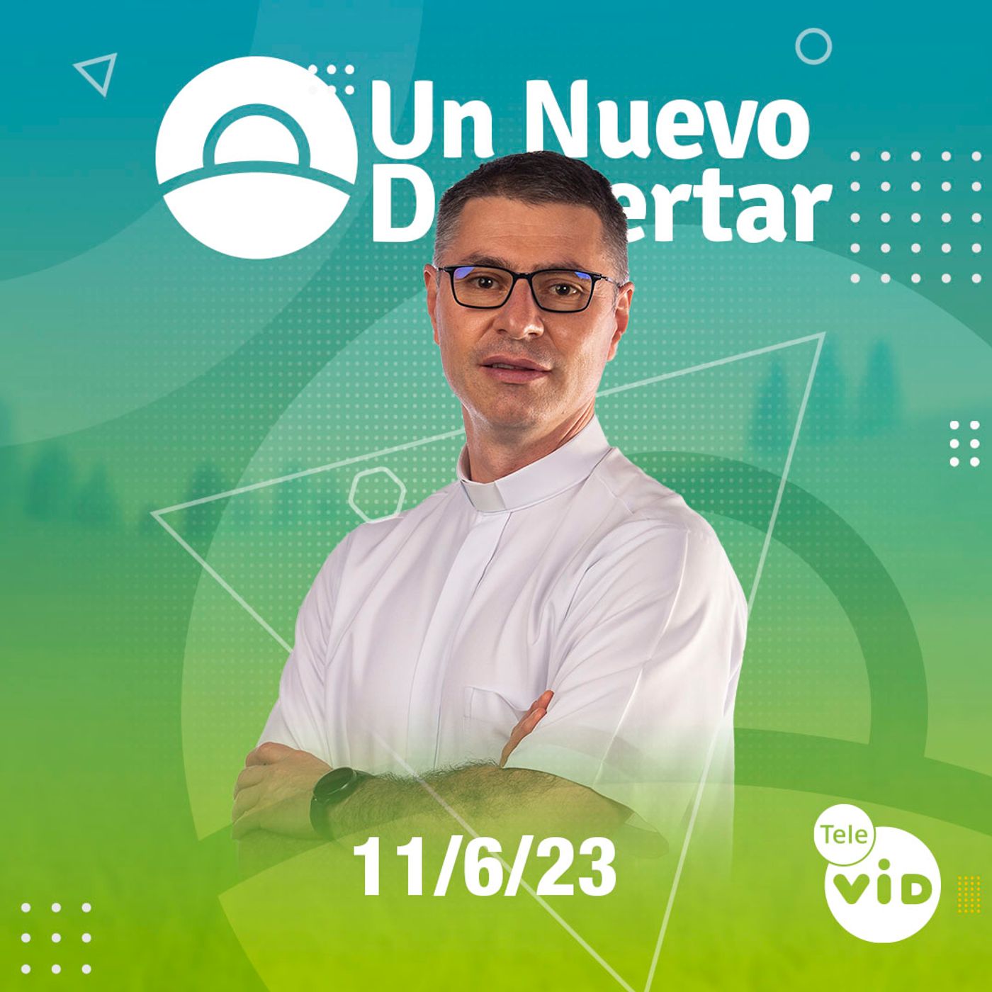 Un nuevo despertar ⛅ Domingo 11 de Junio de 2023, Tele VID