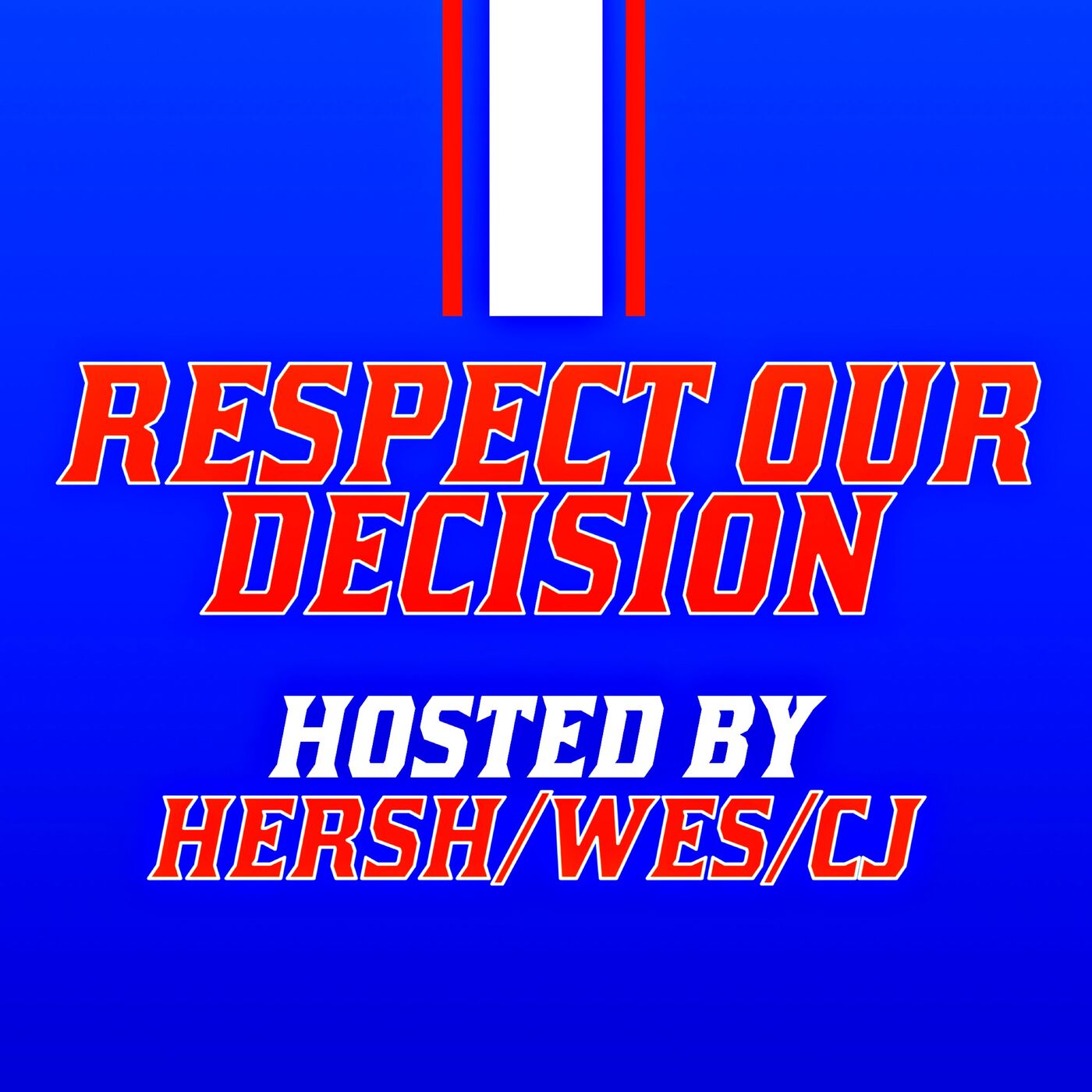 Respect Our Decision: Ep. 46 Are You Not Entertained!?