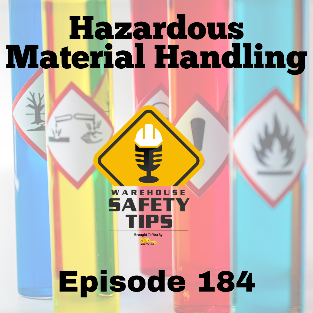 Warehouse Safety Tips | Episode 184 | Hazardous Material Handling in Factories and Warehouses