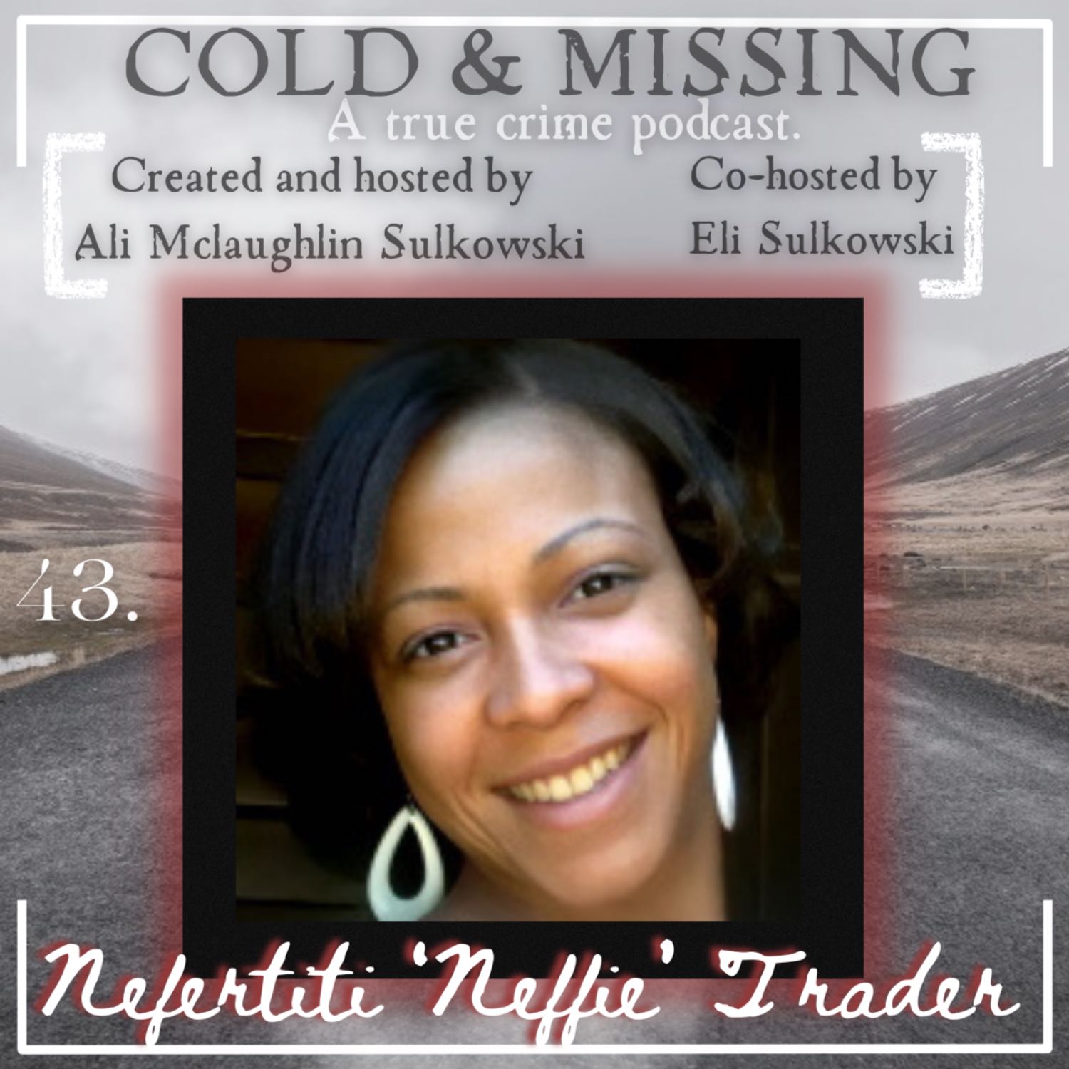 Cold and Missing: Nefertiti Trader 