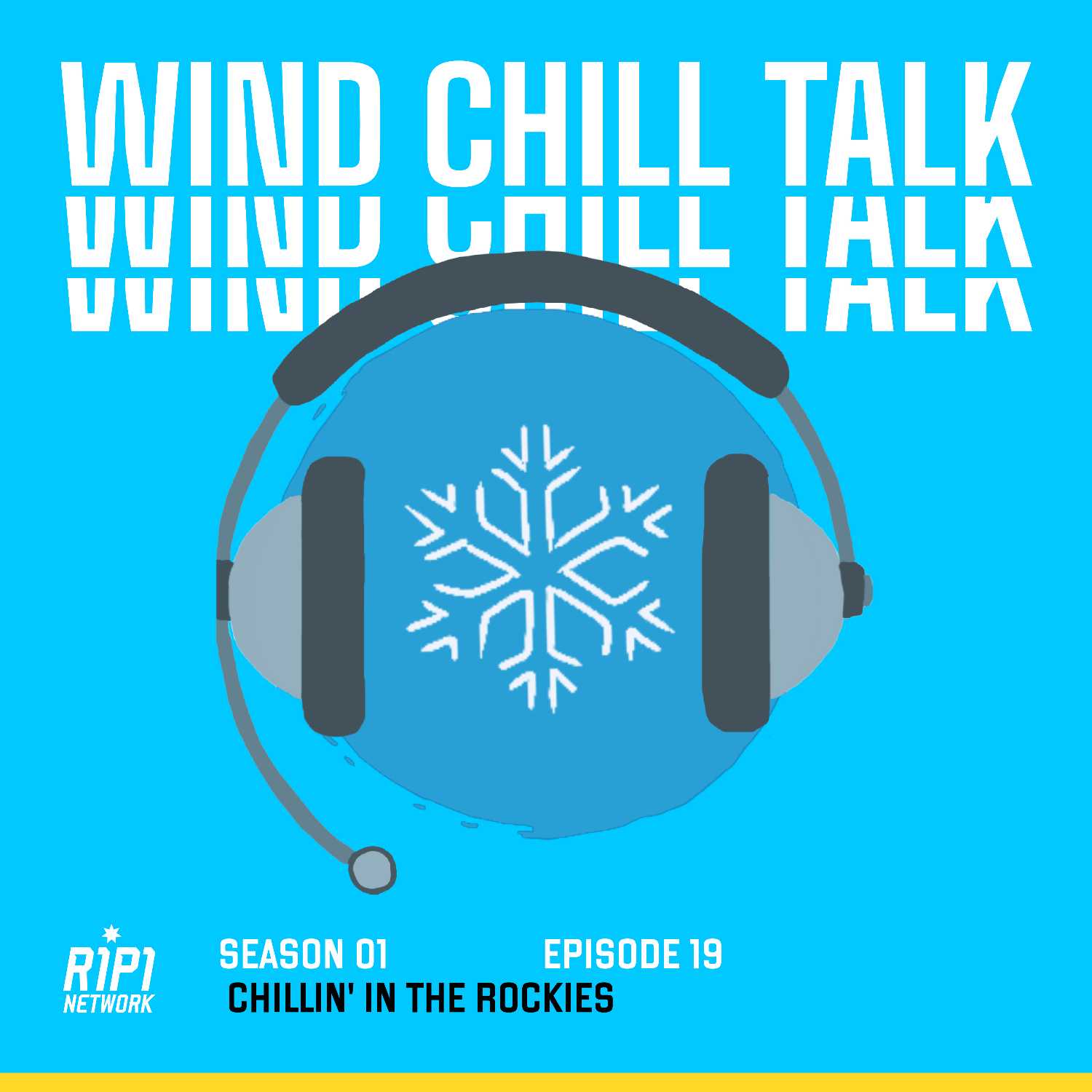 Ep 19: Chillin' in the Rockies