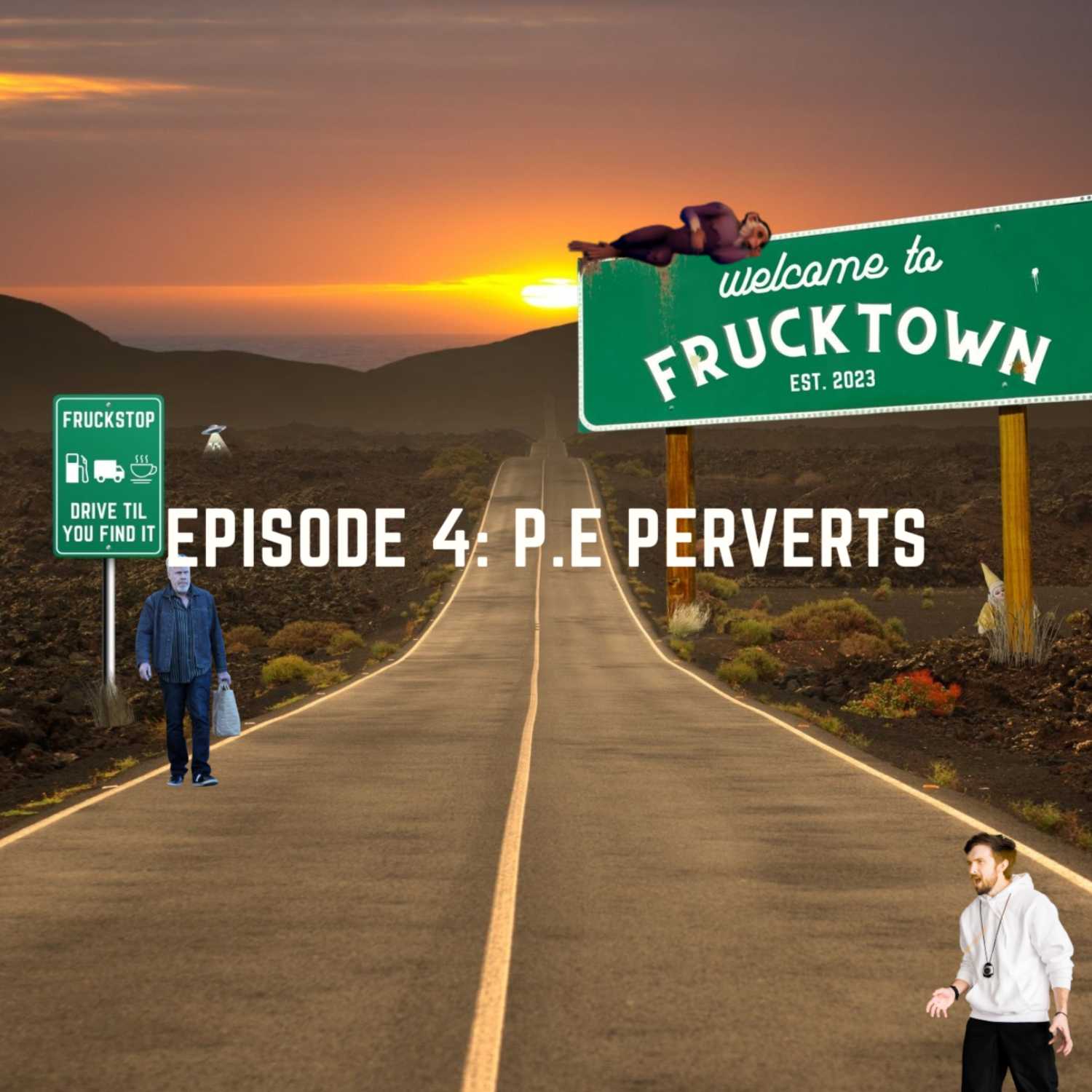 Episode 4: P.E Perverts