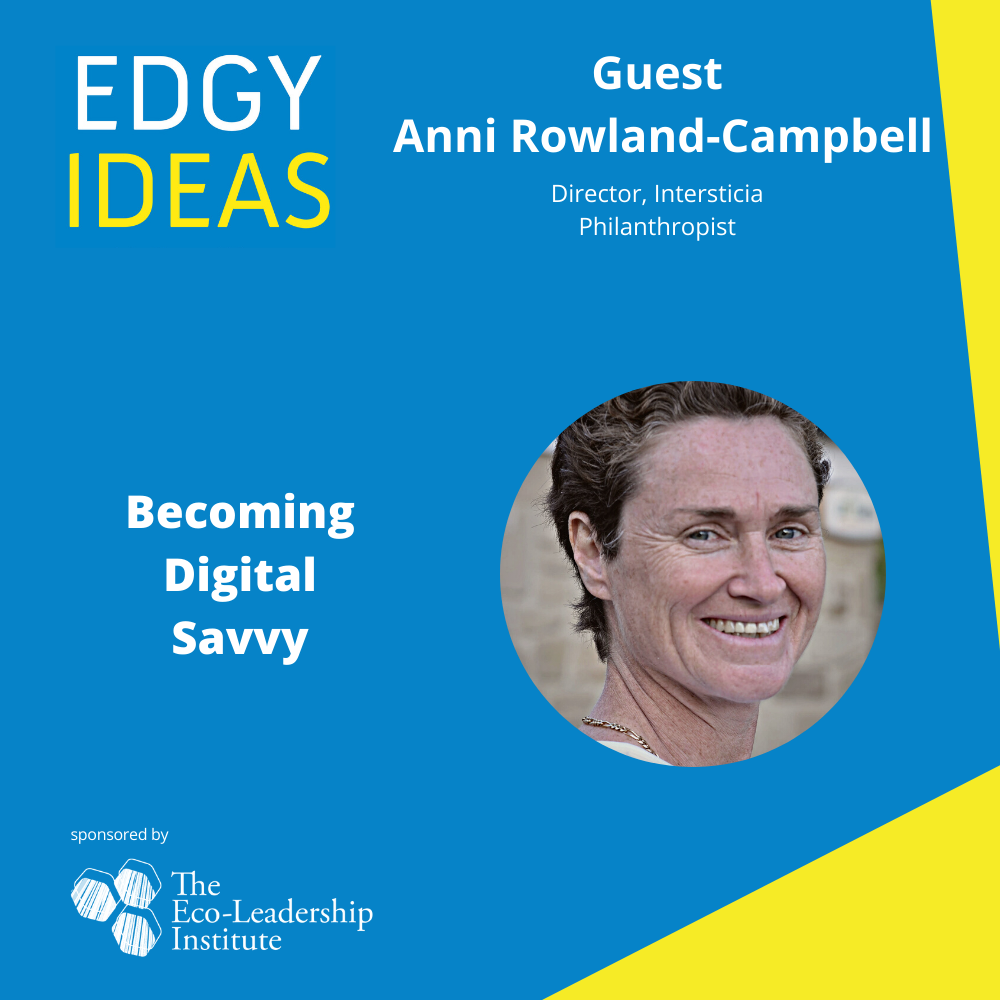 Becoming Digital Savvy with Anni Rowland-Campbell