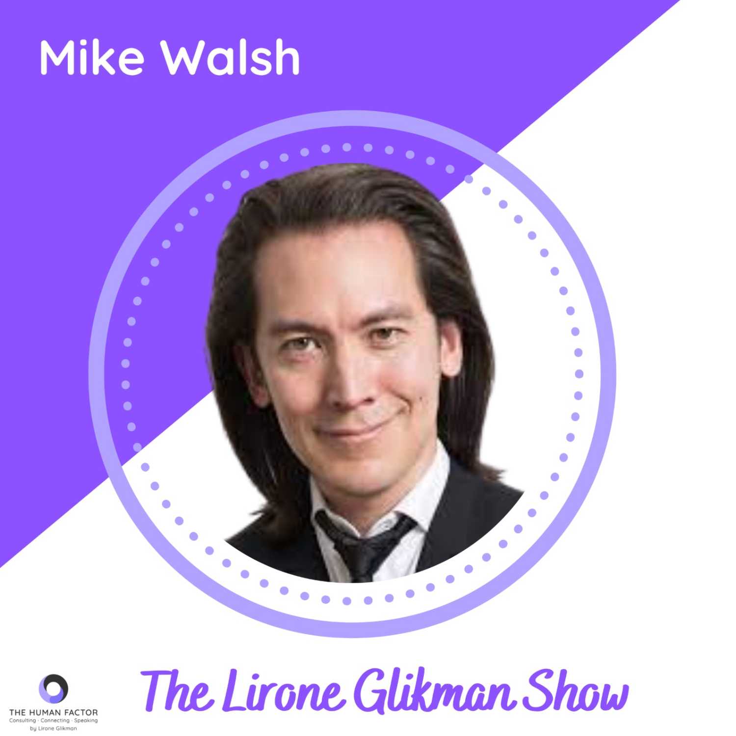 Mike Walsh | The Future of Corporate Innovation