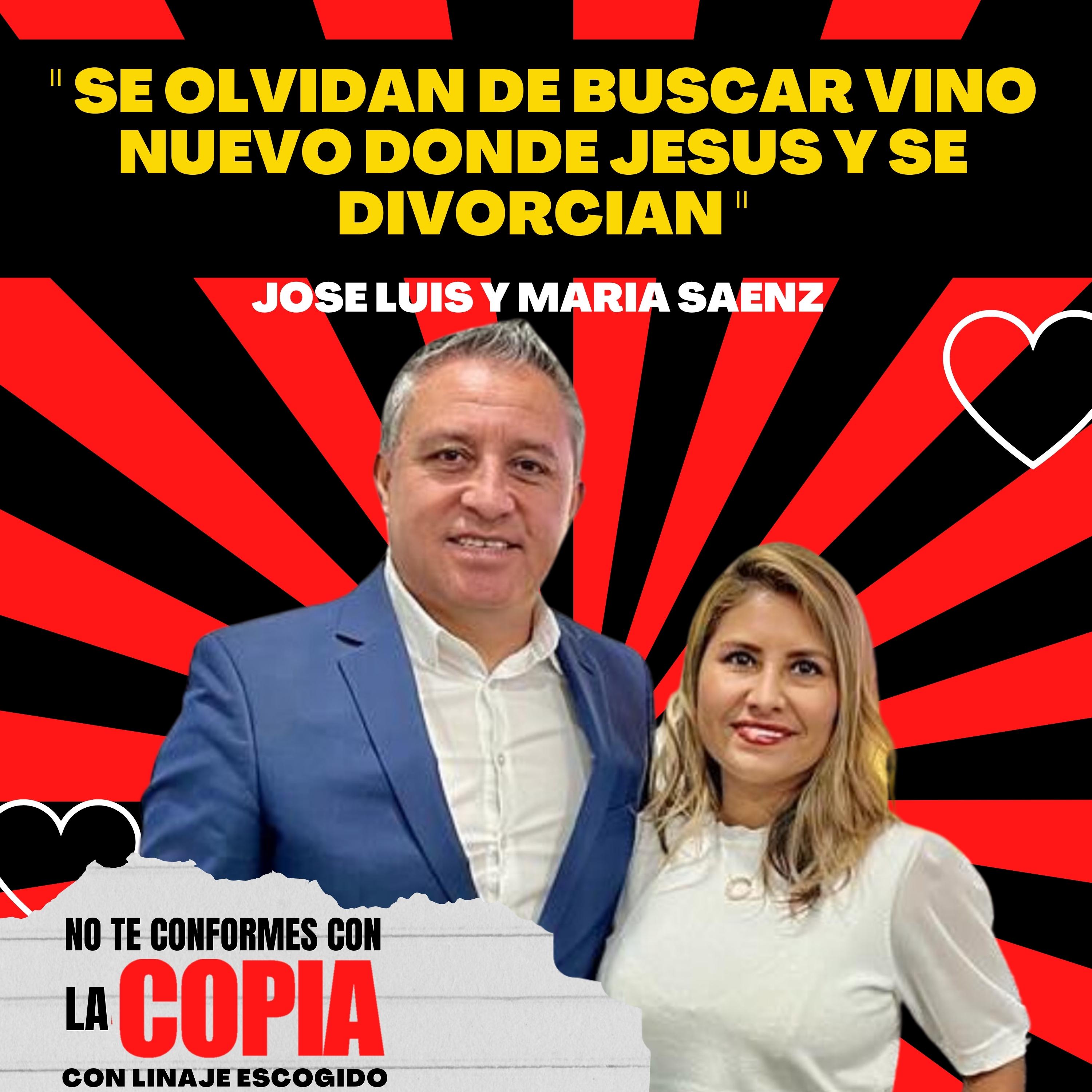 Se olvidan de buscar vino nuevo y se divorcian- Jose Luis y Maria Saenz