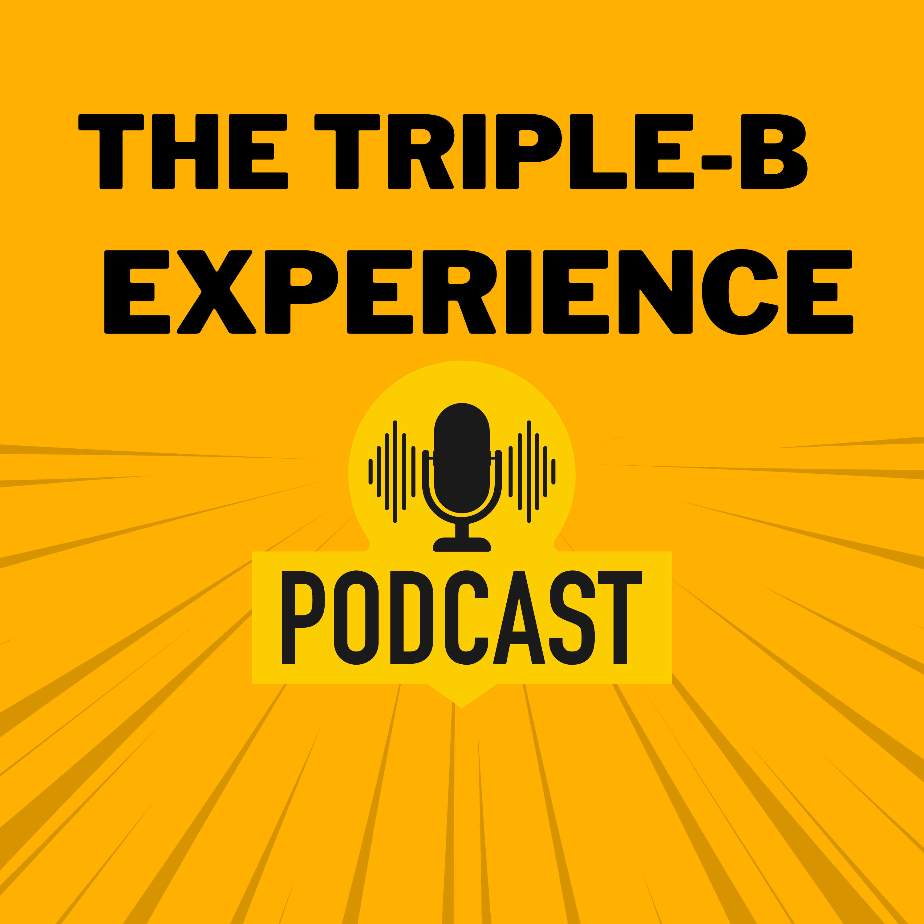 The Triple - B Experience #20