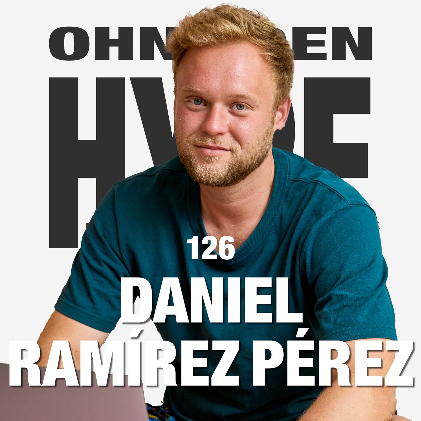 126. Daniel Ramírez Pérez ·  Was für ein Glück, dass ich das machen darf