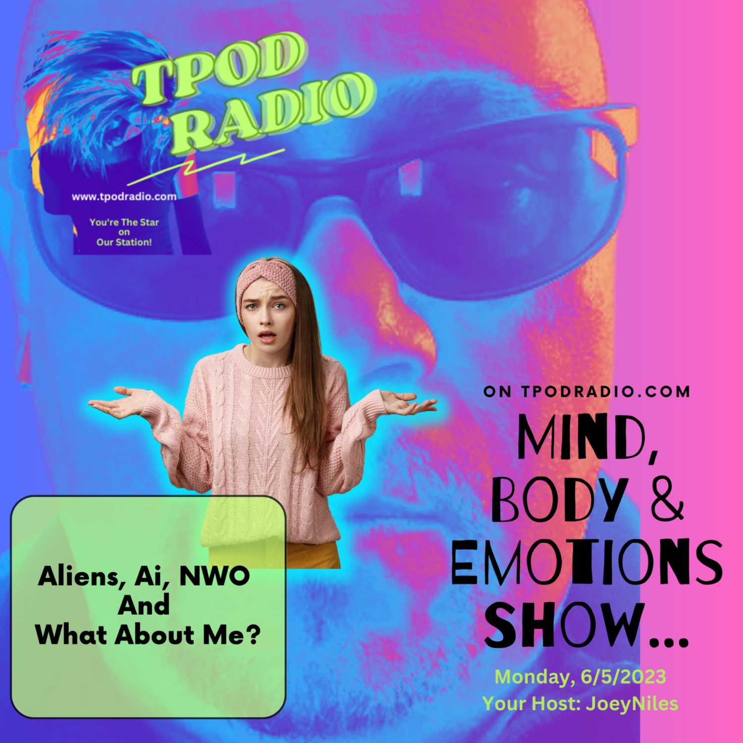 EPS 65 - Aliens, Ai, NWO And What About Me?