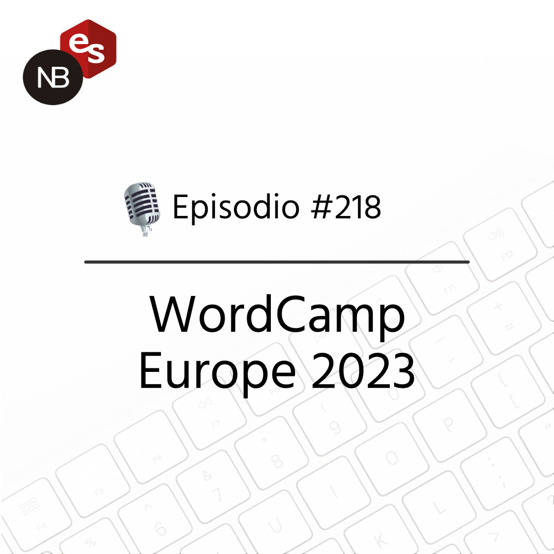 #218 – WordCamp Europe 2023