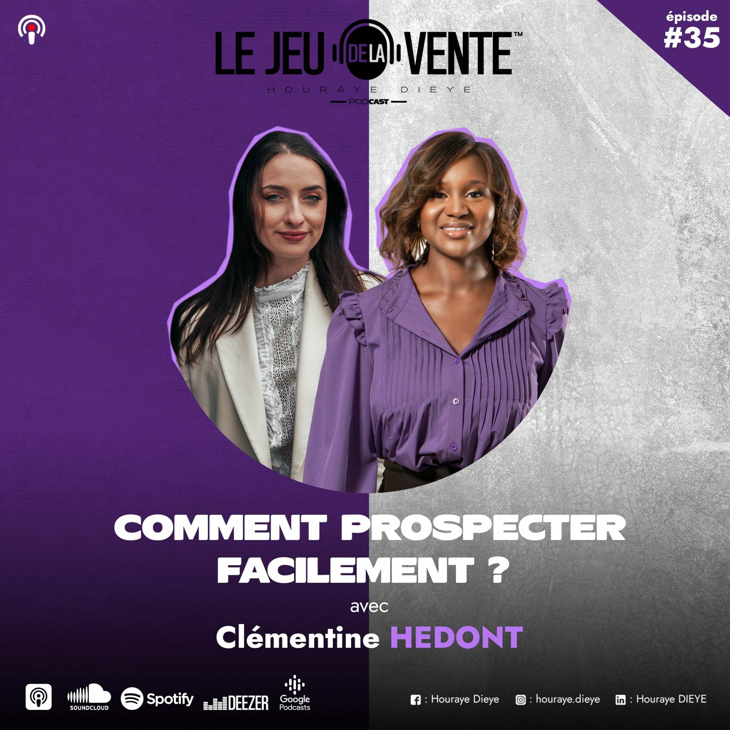 ⁣#35 - Comment prospecter facilement ?(Interview De Clémentine HEDONT)