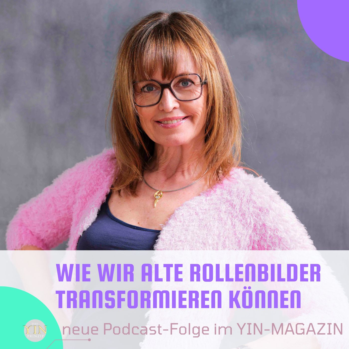 151: Wie wir alte Rollenbilder transformieren können