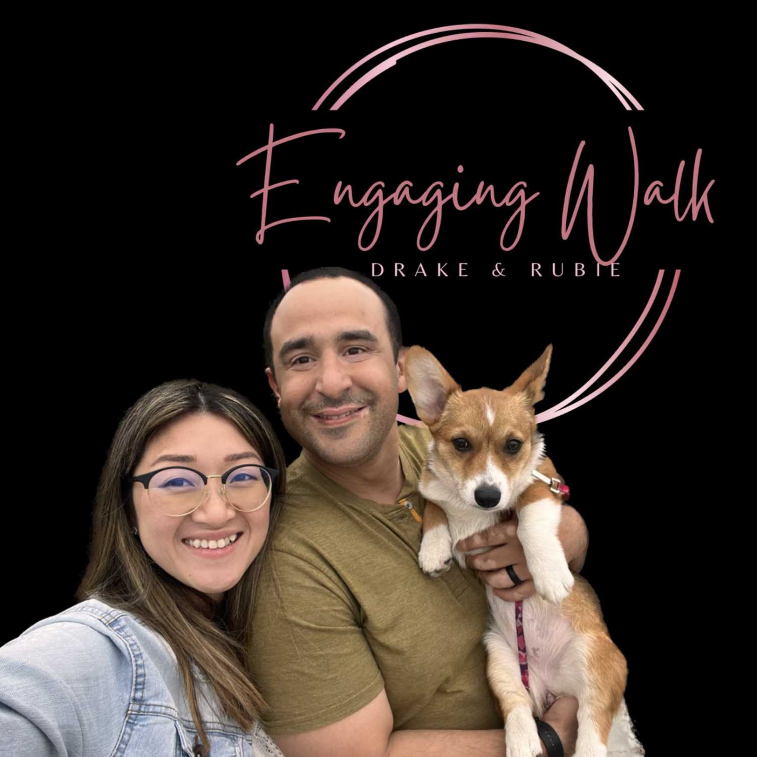 Engaging Walk Episode 5: Learning About Your Partner and Yourself