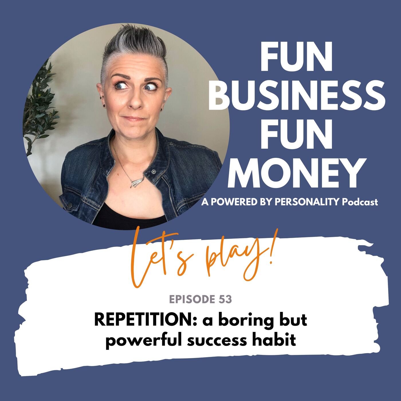 Repetition: A boring but powerful success habit