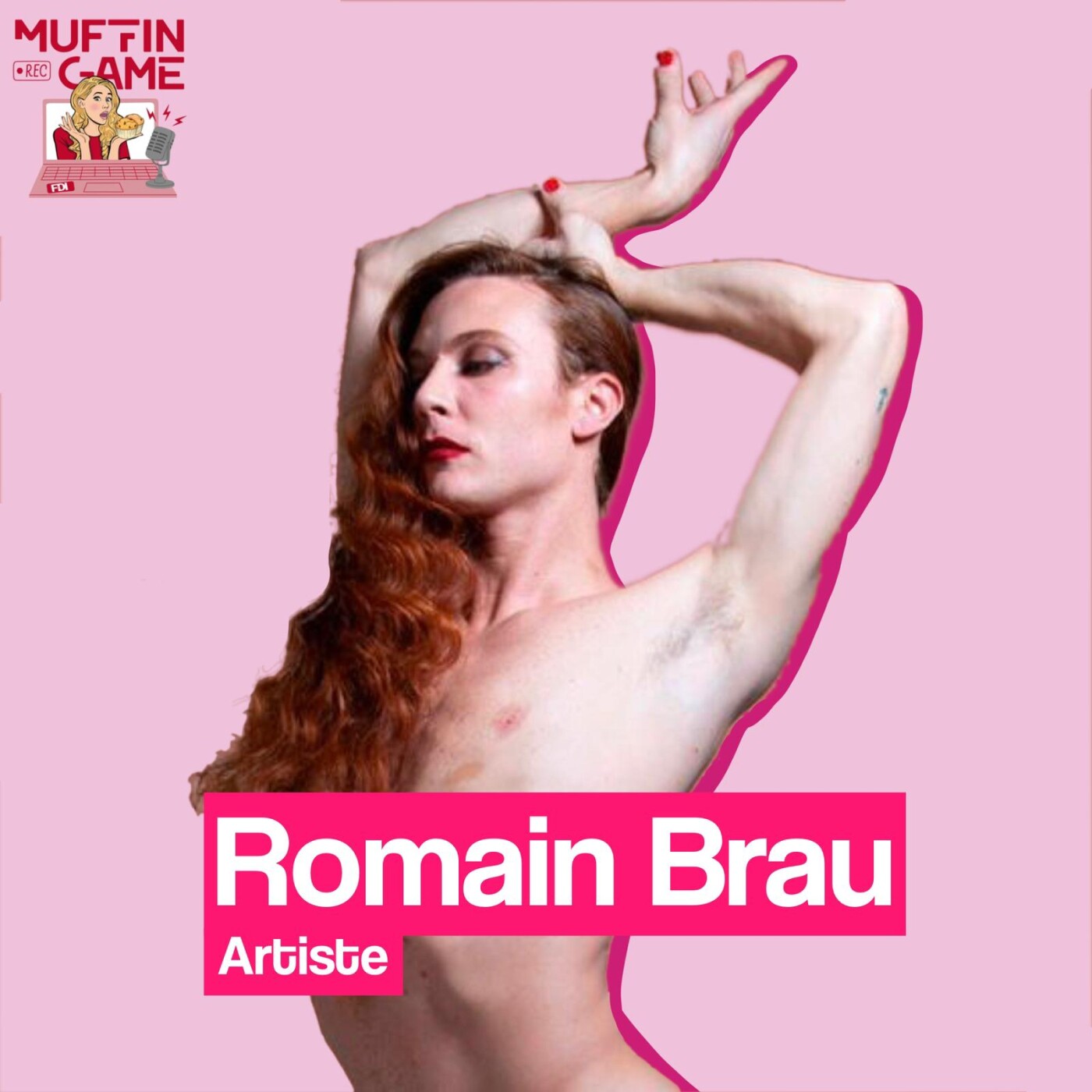 Romain Brau, Artiste : &laquo;&nbsp;Je suis travelote et pas conne.&nbsp;&raquo;