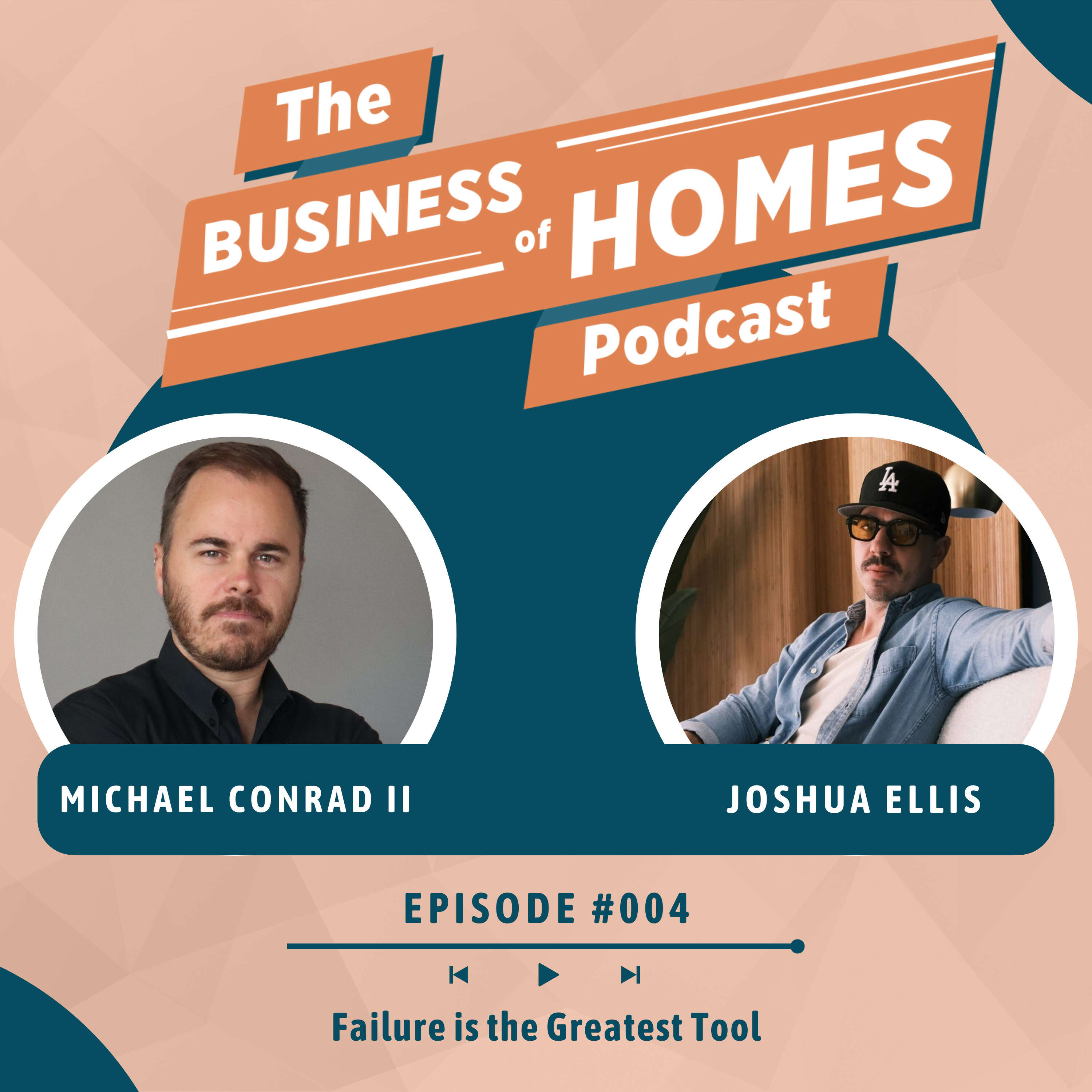 004 Failure is the Greatest Tool w/ Joshua Ellis