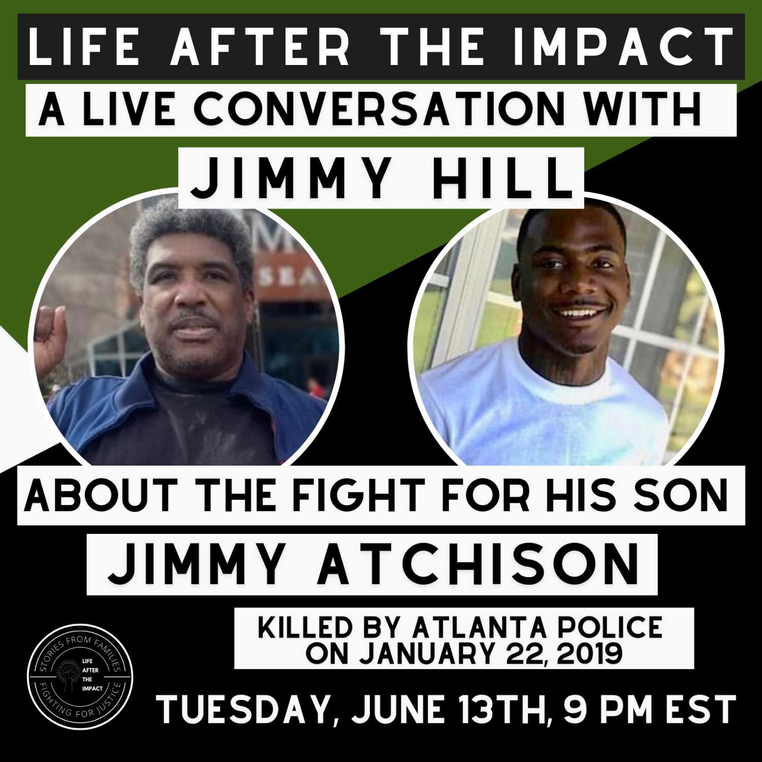 A Live Conversation with Jimmy Hill about the Fight for Justice for HIs Son Jimmy Atchison