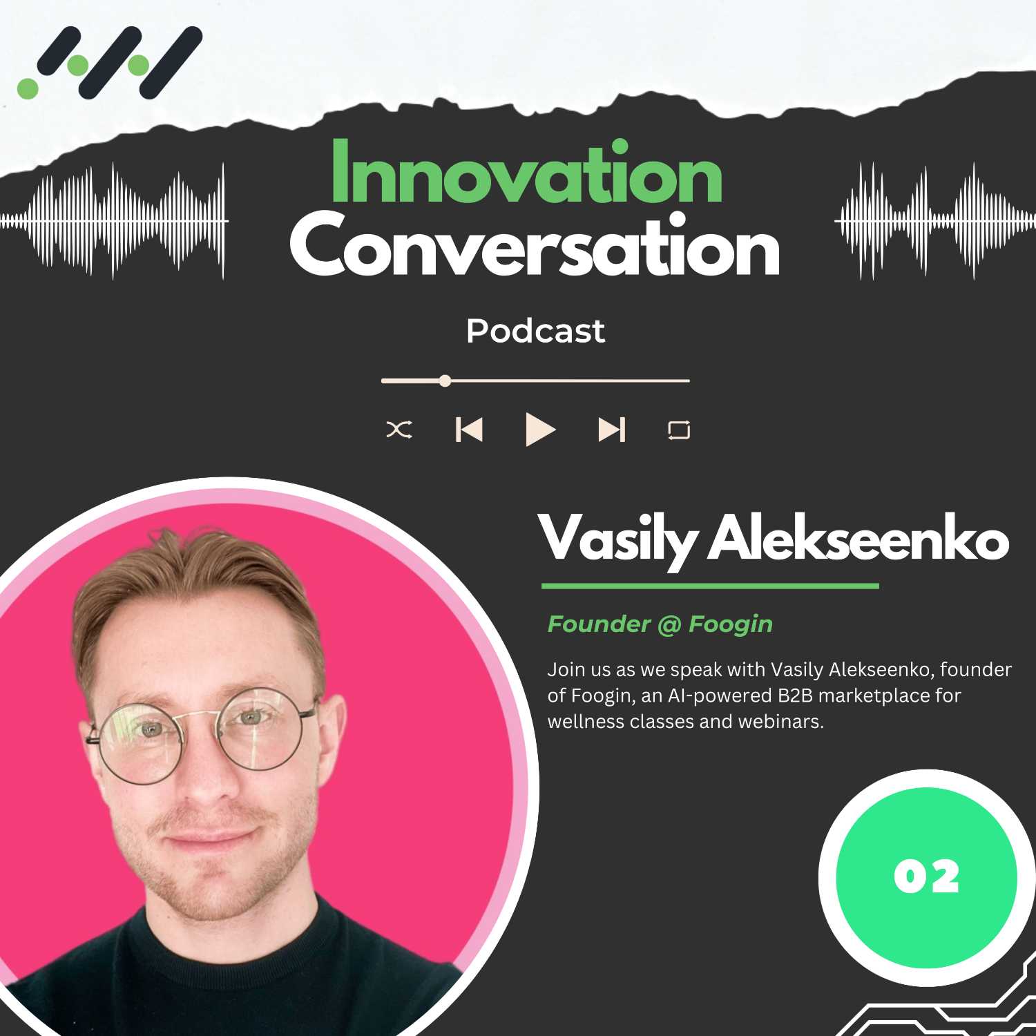 Building Your Own Business Ecosystem: Insights from Foogin Founder Vasily Alekseenko