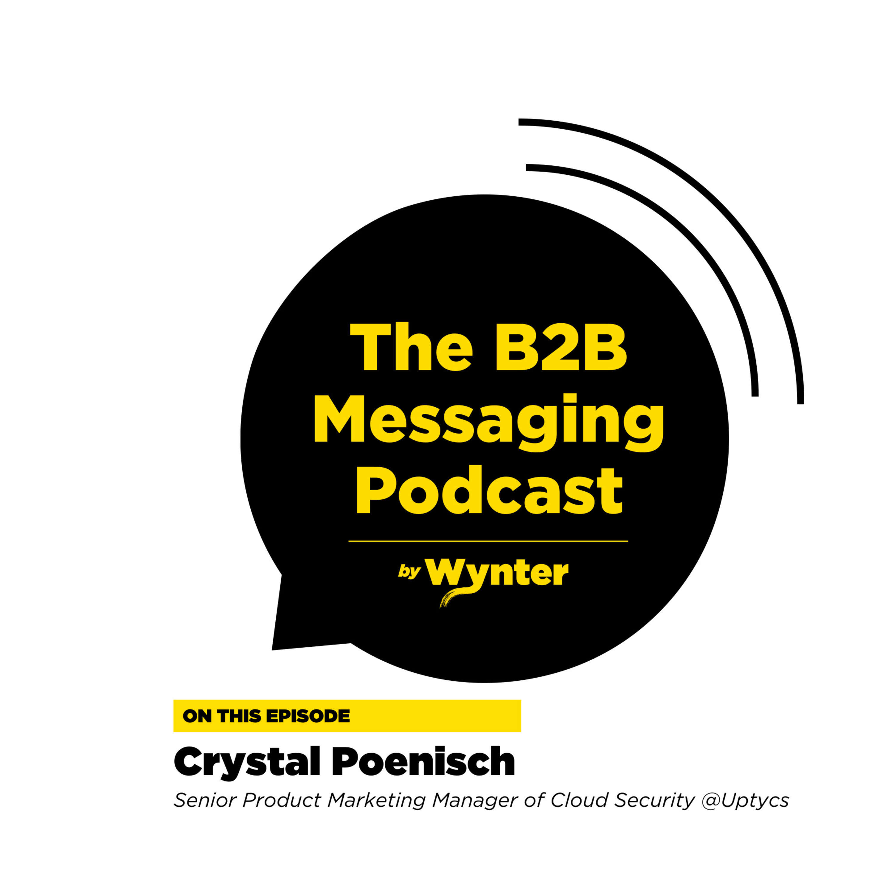 #6 - Interview with Cystal Poenisch (Senior Product Marketing Manager of Cloud Security, Uptycs)