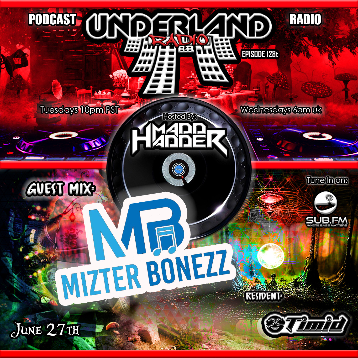 Episode 0128 Underland Radio - Guest Mix: Mizter Bonezz