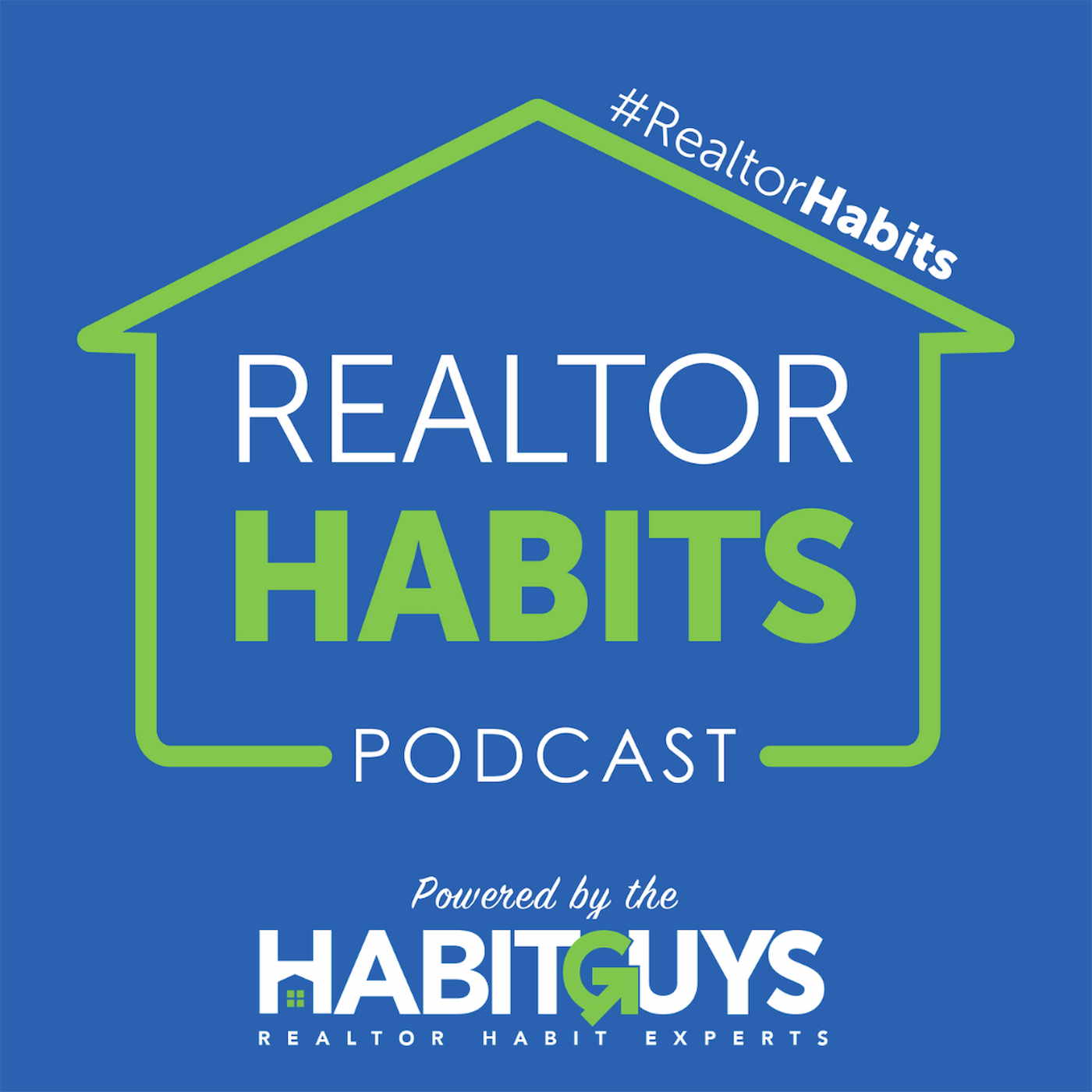 #RealtorHabits Podcast 